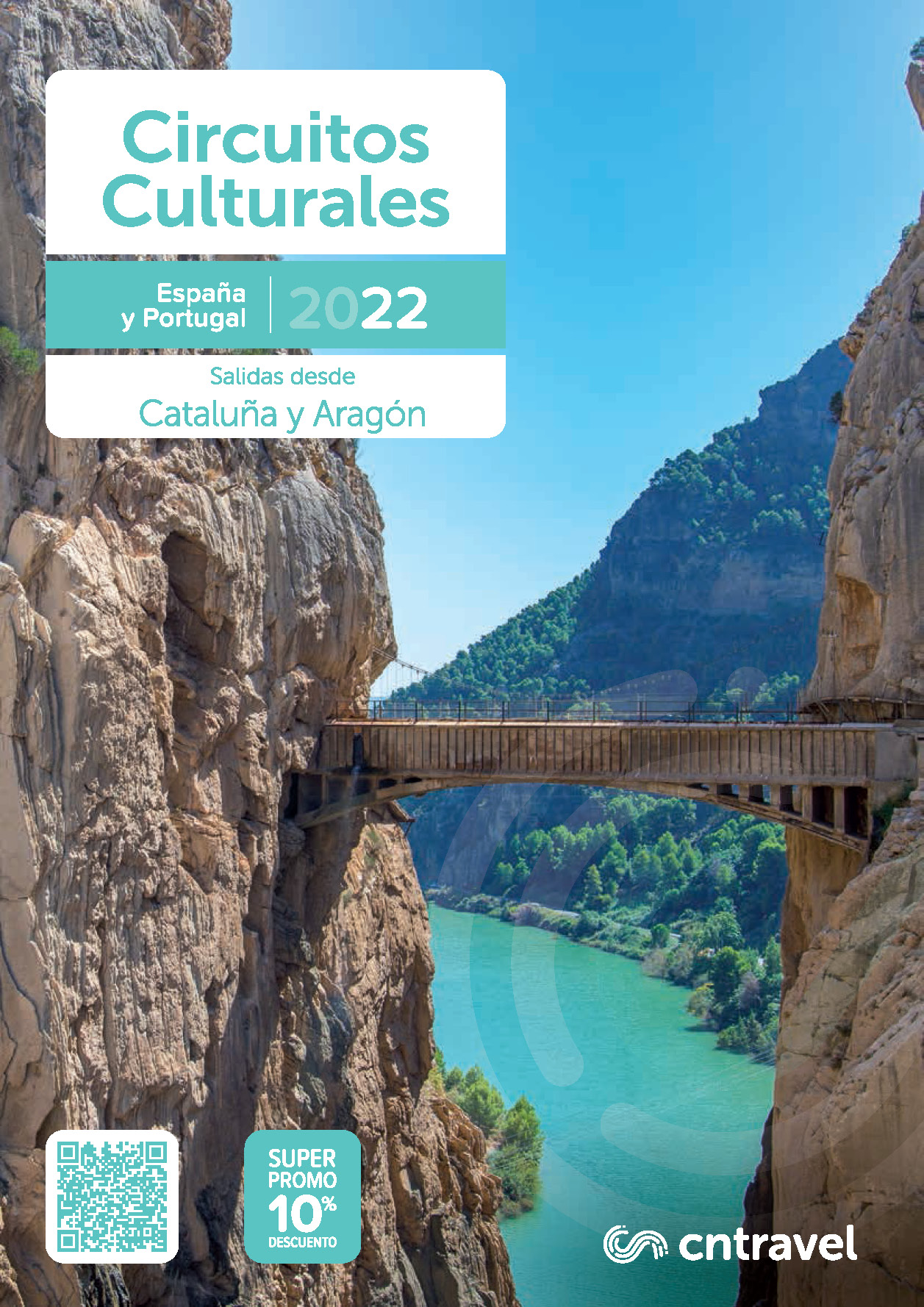 Catalogo CN Travel Circuitos Culturales 2022 Espana y Portugal salidas Catalunya y Aragon