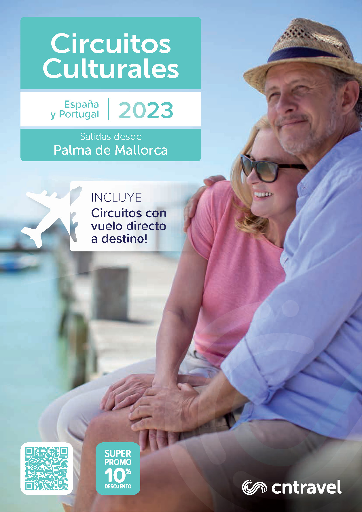 Catalogo CN Travel Circuitos Culturales 2023 Espana y Portugal salidas Palma de Mallorca