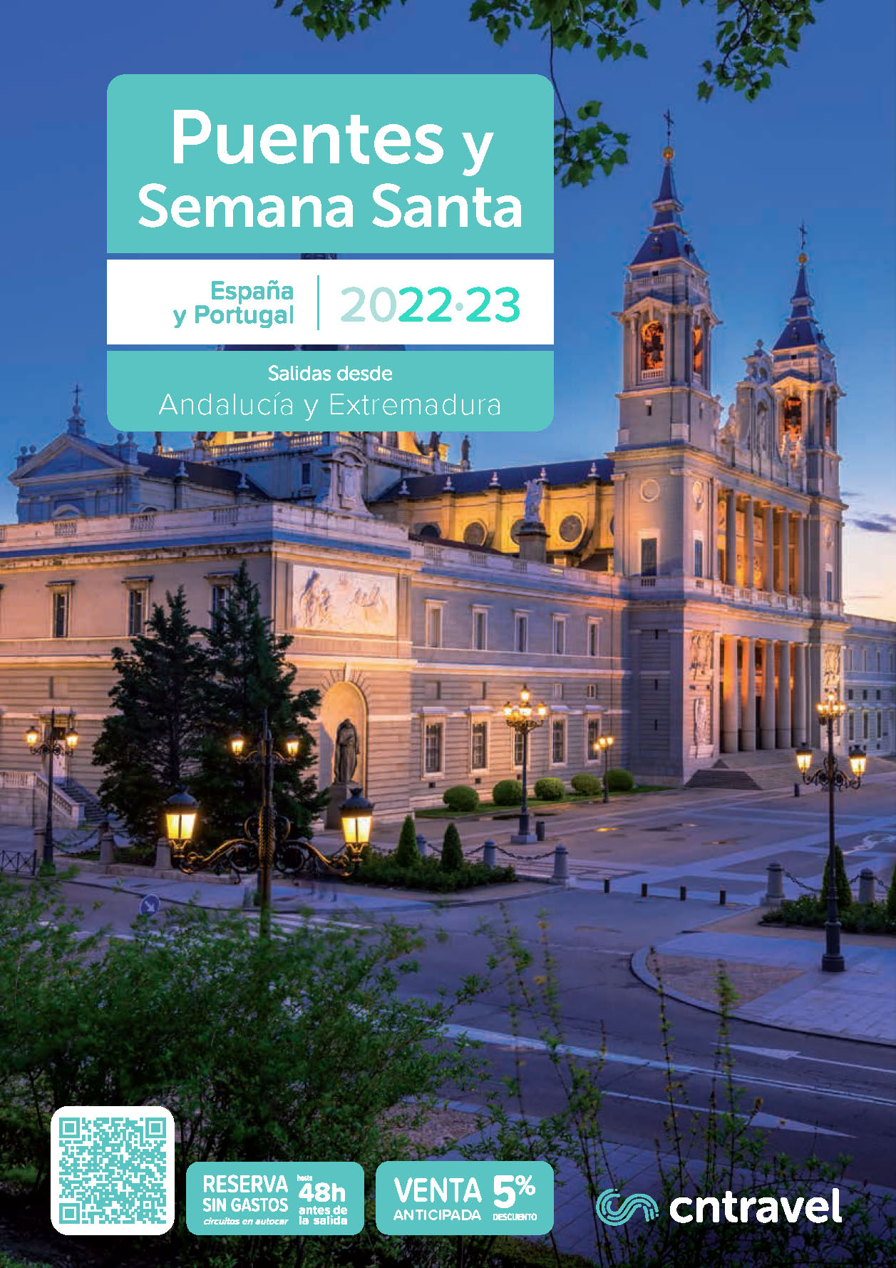 Catalogo CN Travel Viajes en Puentes y Semana Santa 2022-2023 Espana y Portugal salidas desde Andalucia y Extremadura
