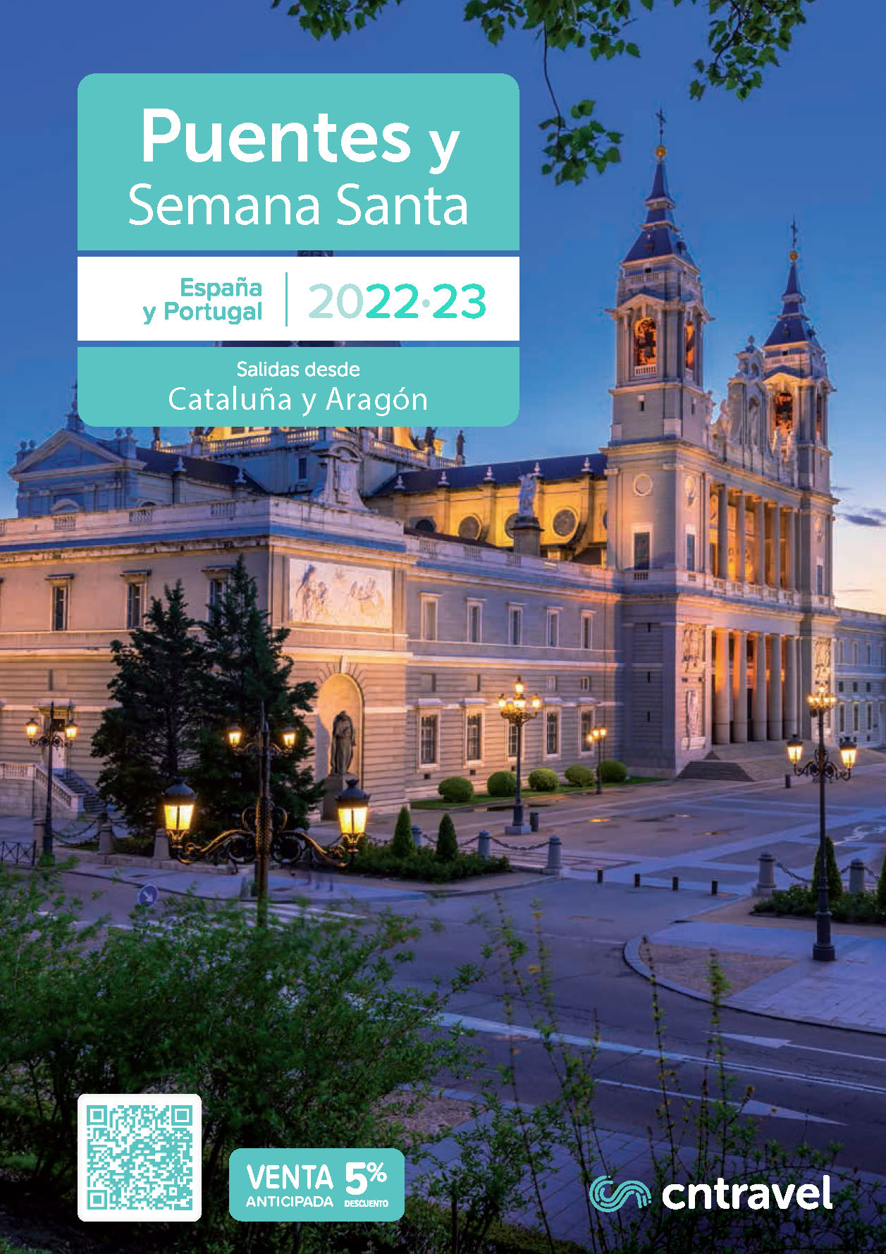 Catalogo CN Travel Viajes en Puentes y Semana Santa 2022-2023 Espana y Portugal salidas desde Catalunya y Aragon