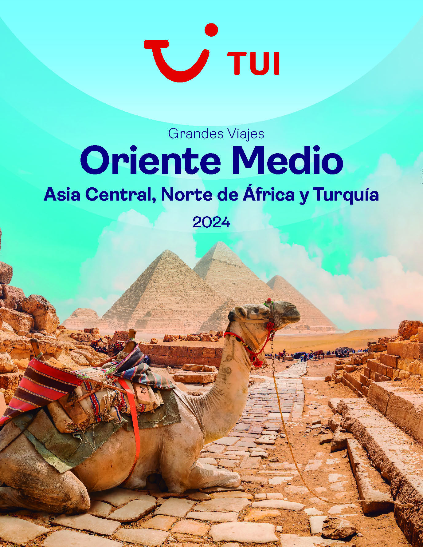 Catalogo TUI Grandes Viajes Oriente Medio Norte de Africa Turquia y Asia Central 2024