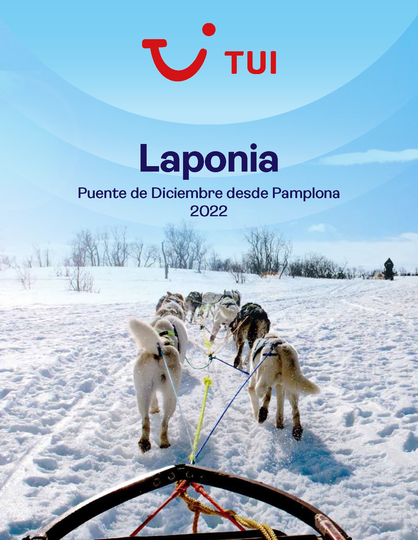 Catalogo TUI Laponia Puente de Diciembre 2022 salidas desde Pamplona