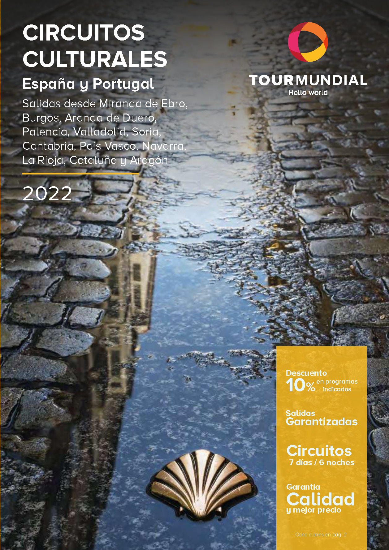 Catalogo Tourmundial Circuitos Culturales España y Portugal 2022 salidas zonas Norte y Este