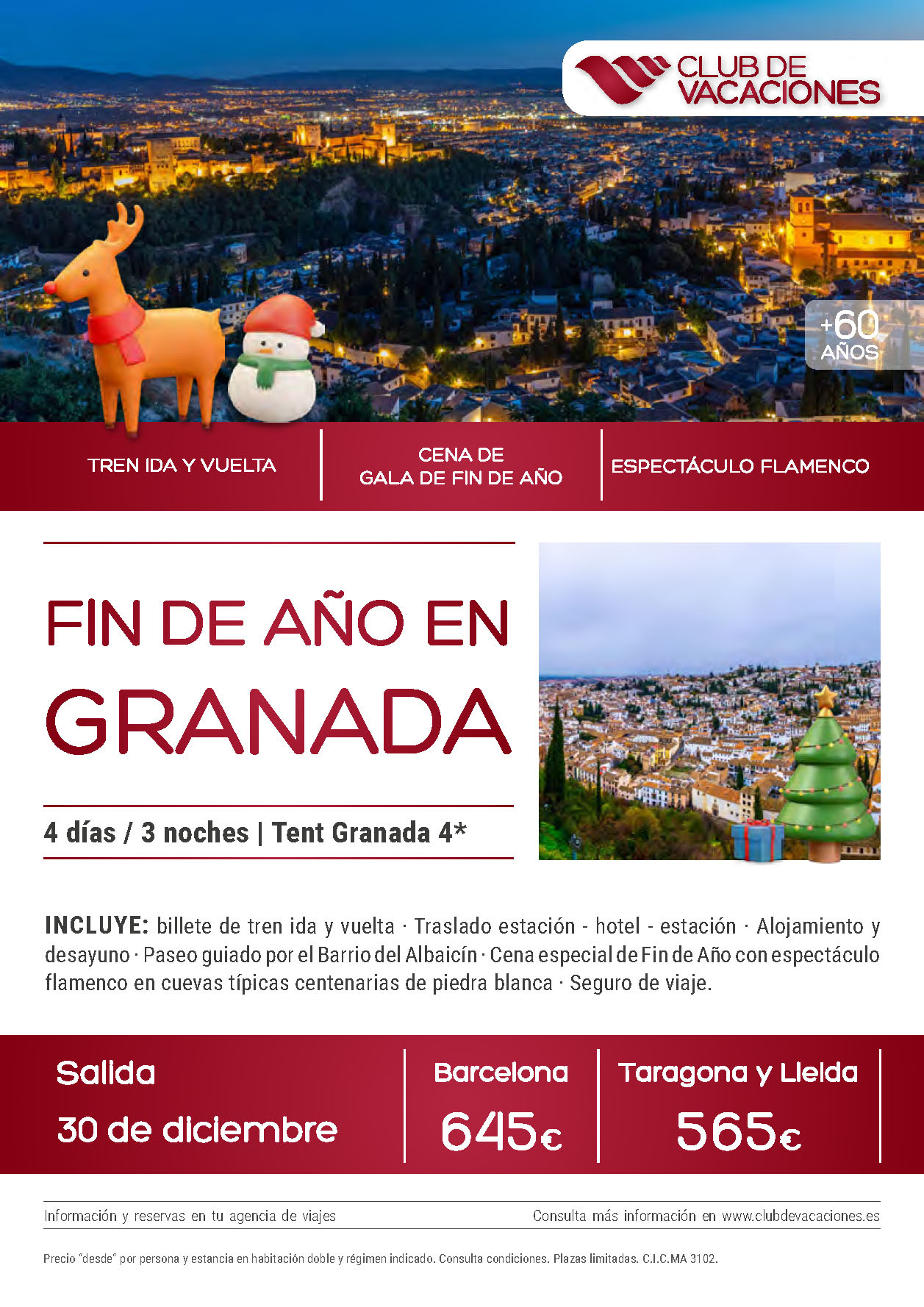 Oferta Club de Vacaciones Mayores de 60 Fin de Año en Granada 4 dias salida 30 Diciembre desde Barcelona Lleida Tarragona