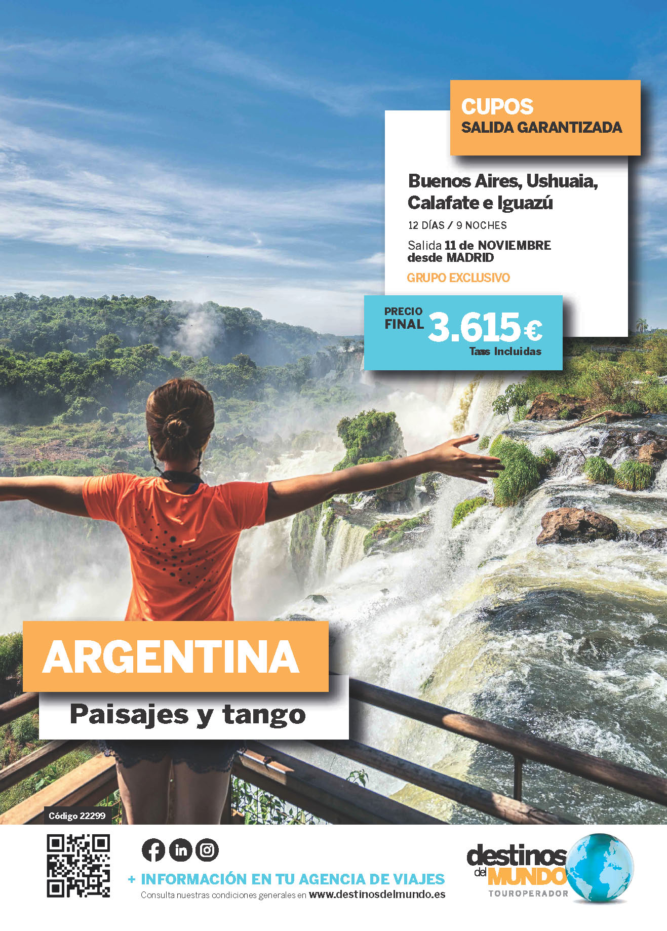 Oferta Destinos del Mundo Argentina Buenos Aires Ushuaia Calafate e Iguazu Noviembre 2022 salidas desde Madrid