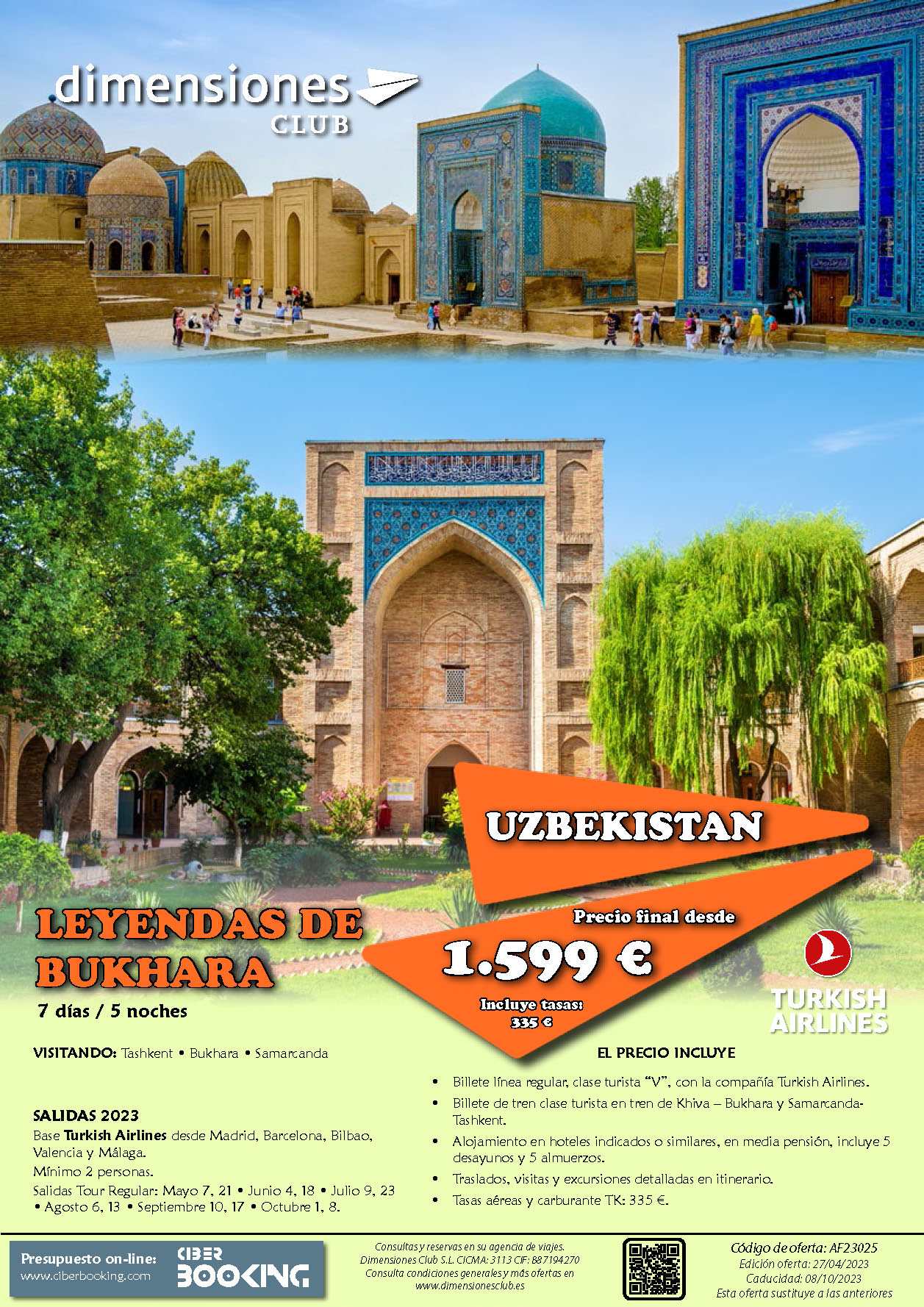 Oferta Destinos del Mundo Uzbekistan Verano 2023 Leyendas de Bukhara 7 dias salidas desde Madrid Barcelona Bilbao Valencia Malaga vuelos Turkish Airlines
