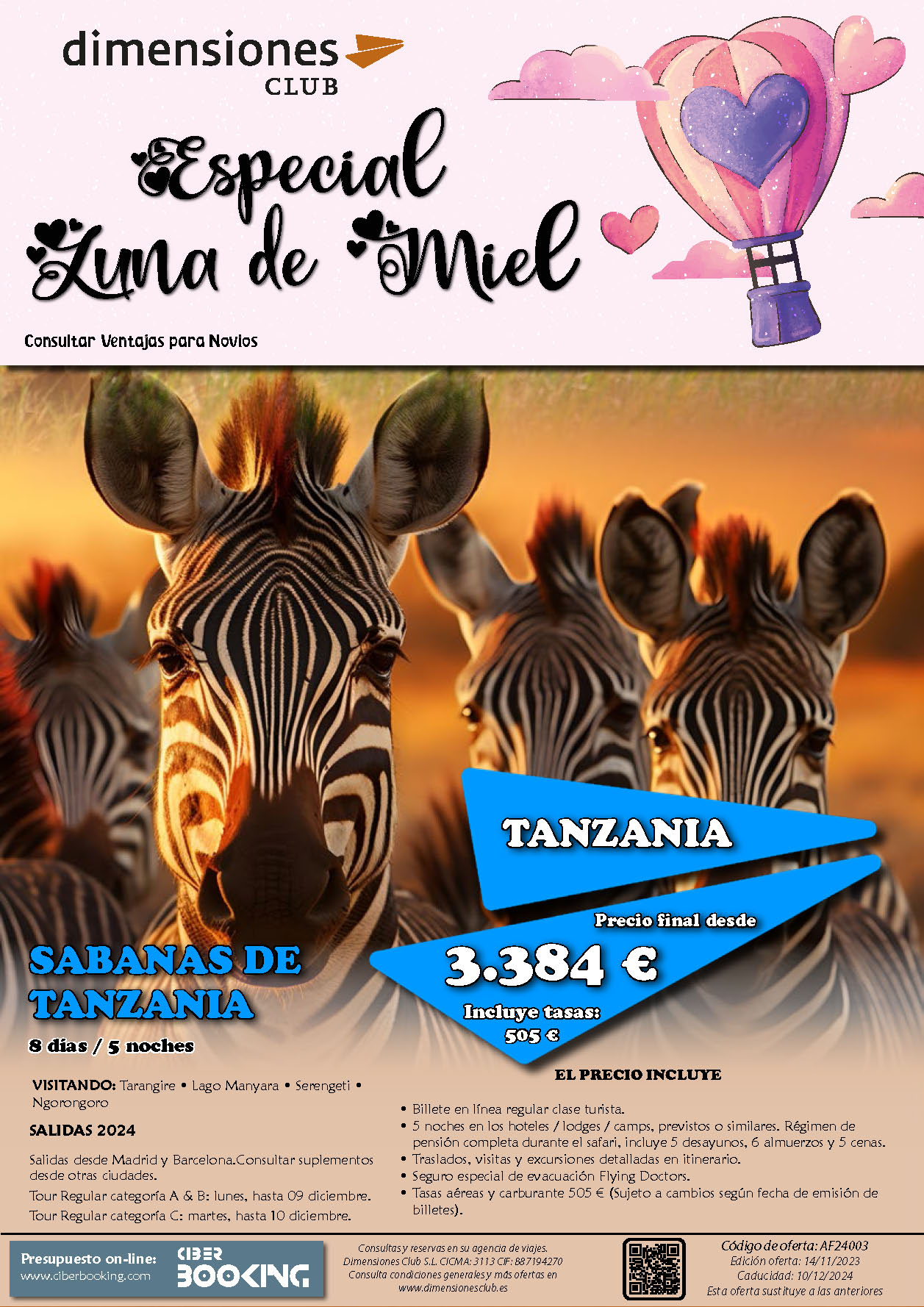 Oferta Dimensiones Club 2024 Luna de Miel Sabanas de Tanzania 8 dias Pension Completa salidas desde Madrid y Barcelona
