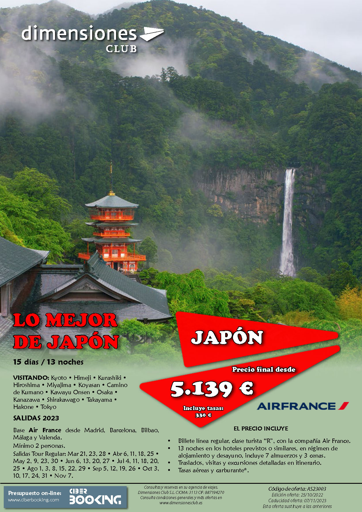 Oferta Dimensiones Club Lo Mejor de Japon 2023 15 dias salidas desde Madrid Barcelona Bilbao Valencia Malaga vuelos Air France