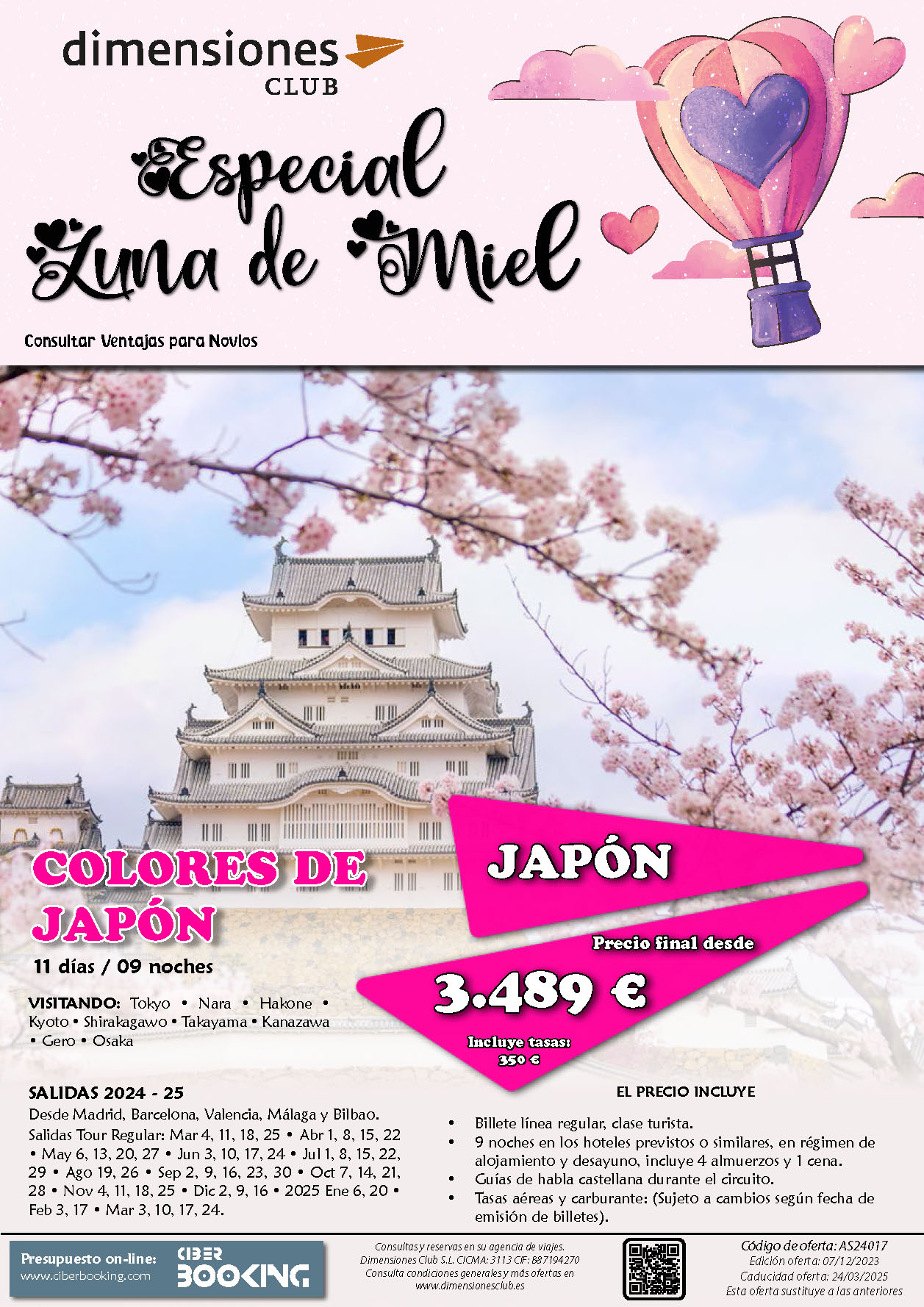 Oferta Dimensiones Club Luna de Miel Colores de Japon 11 dias salidas desde Madrid Barcelona Bilbao Valencia Malaga Enero 2024 a Marzo 2025