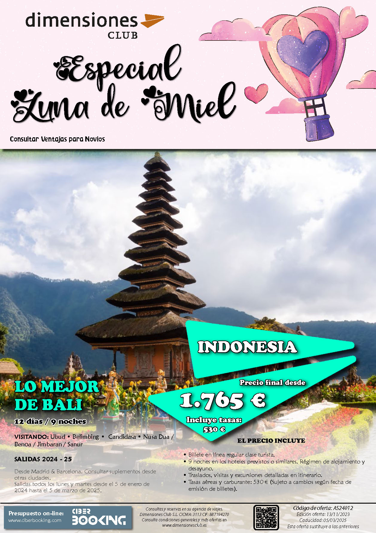 Oferta Dimensiones Club Luna de Miel Lo Mejor de Bali 12 dias salidas desde Madrid y Barcelona Enero 2024 a Marzo 2025