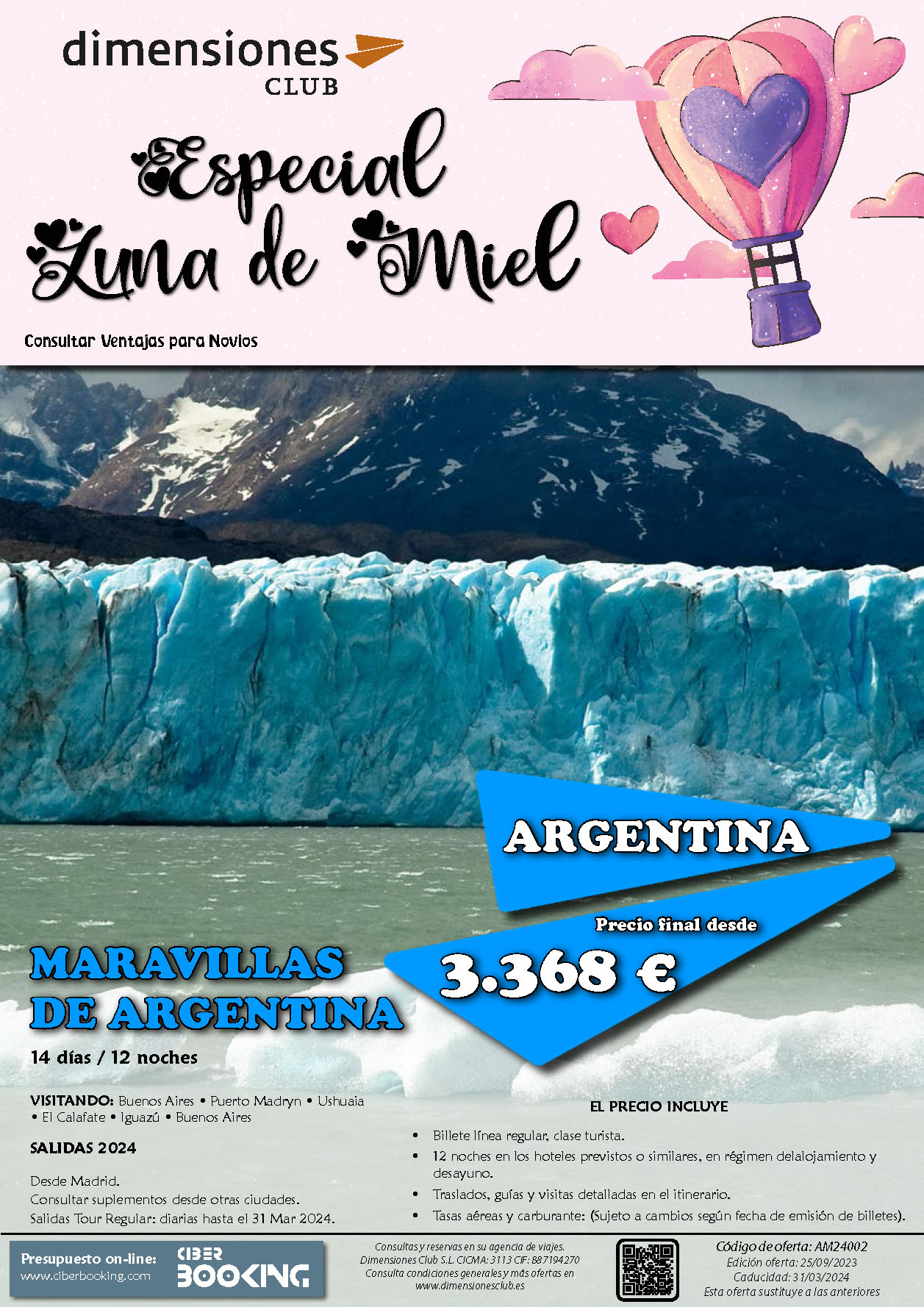 Oferta Dimensiones Club Luna de Miel Maravillas de Argentina 14 dias salidas desde Madrid Noviembre 2023 a Marzo 2024