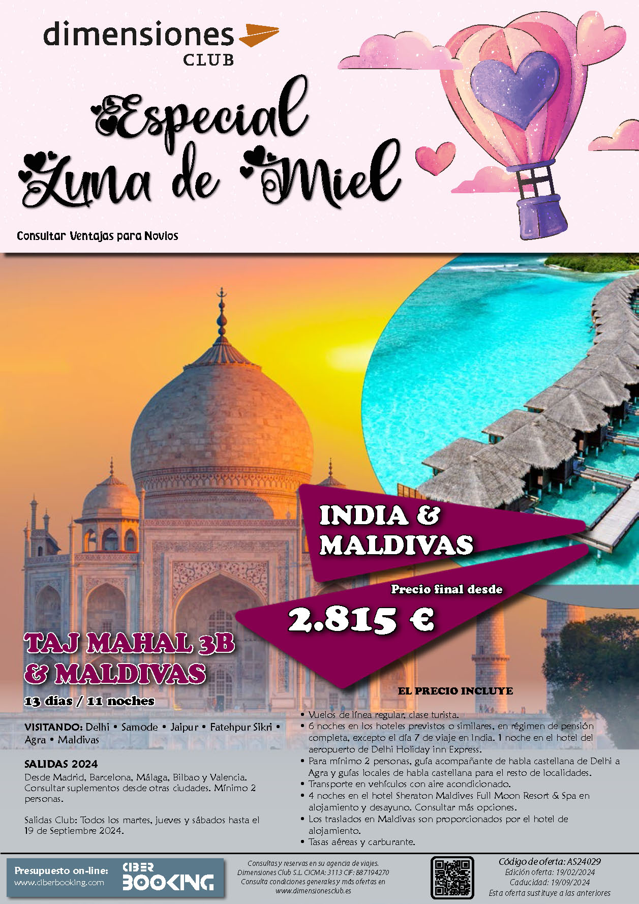 Oferta Dimensiones Club Luna de Miel en India y Maldivas 13 dias salidas desde Madrid Barcelona Bilbao Malaga Valencia Marzo a Septiembre 2024