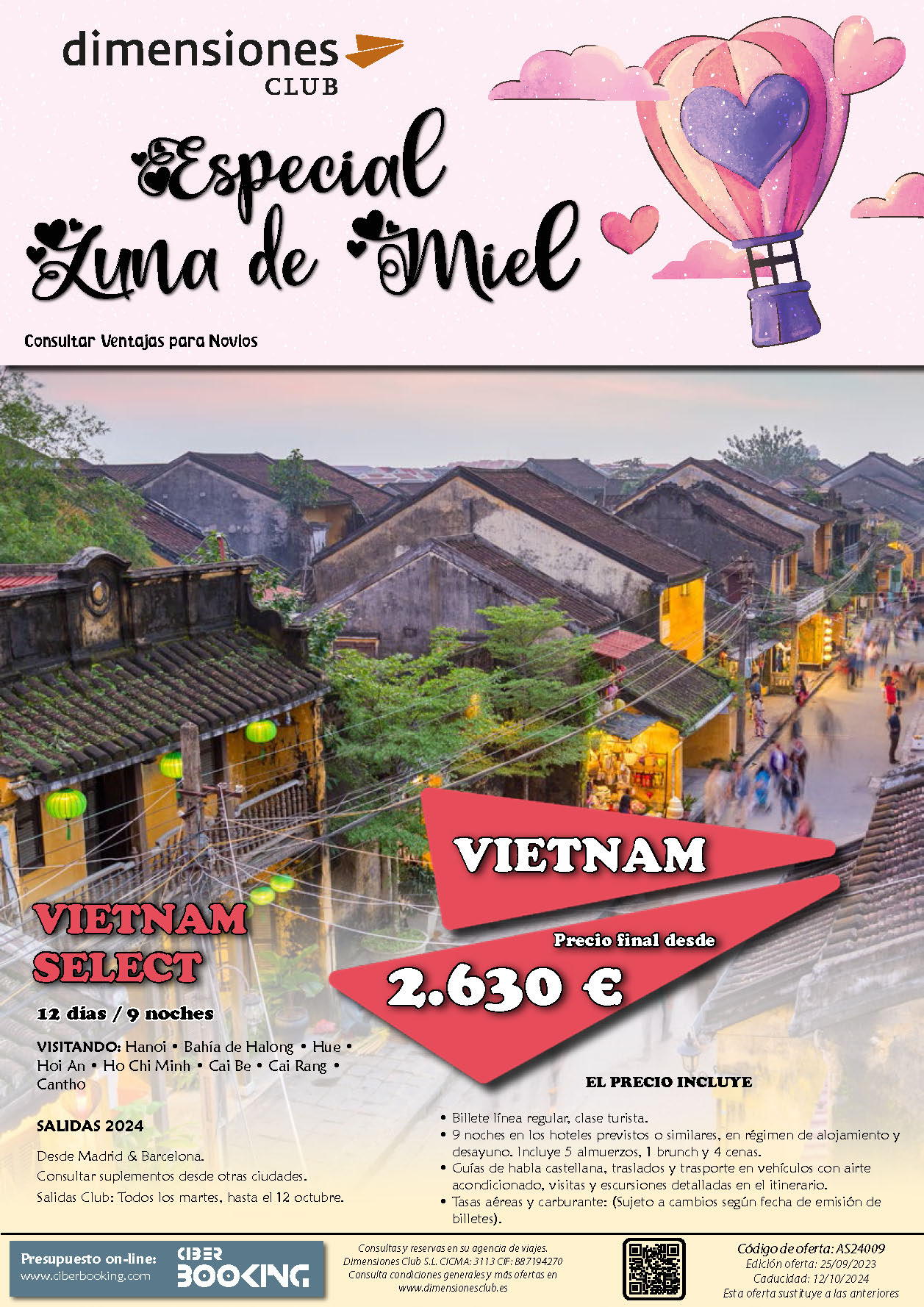 Oferta Dimensiones Club Luna de Miel en Vietnam Select 12 dias salidas desde Madrid y Barcelona Enero a Octubre 2024