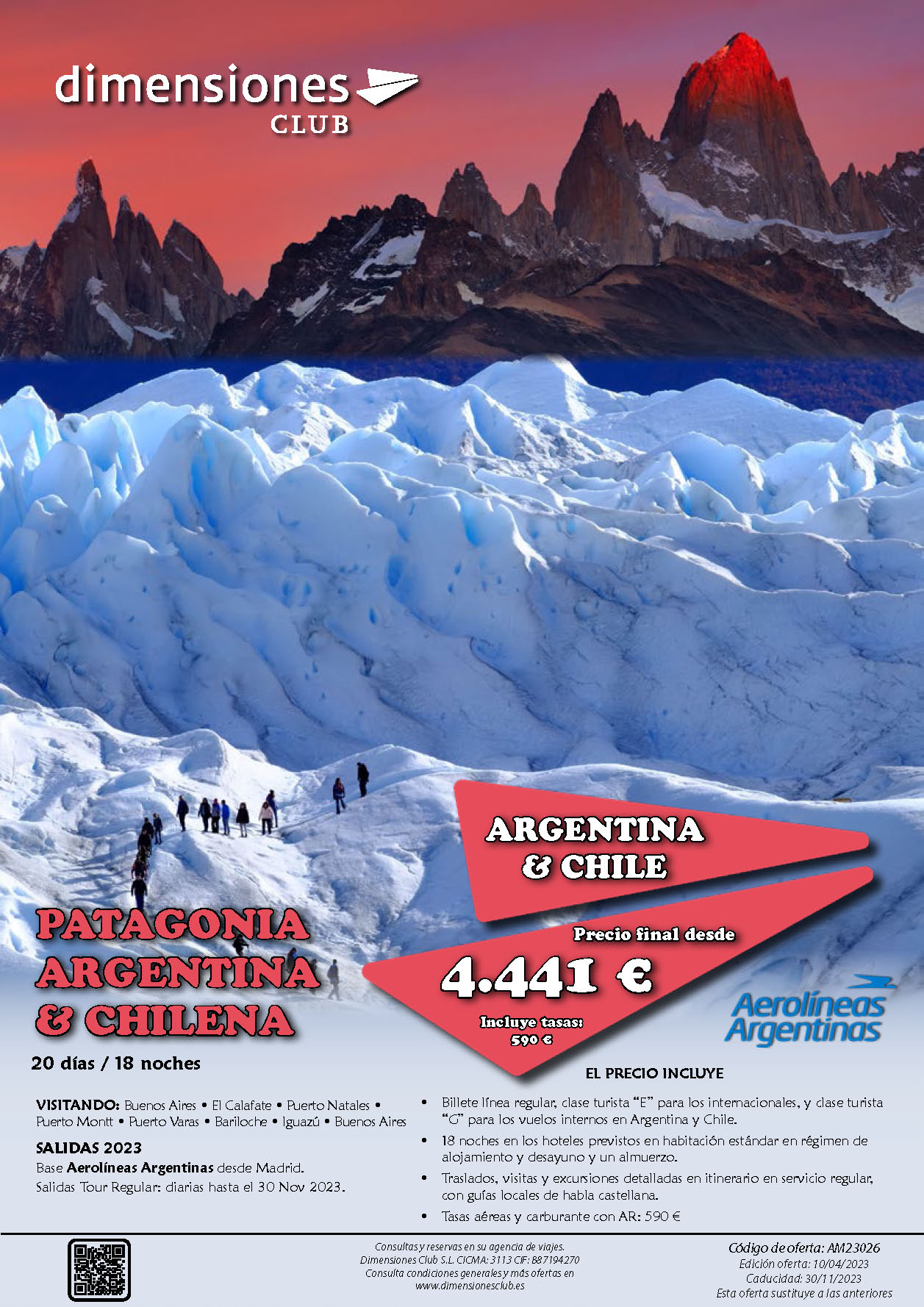 Oferta Dimensiones Club Patagonia Argentina y Chilena 20 dias 2023-2024 salidas desde Madrid Barcelona Bilbao Valencia Malaga