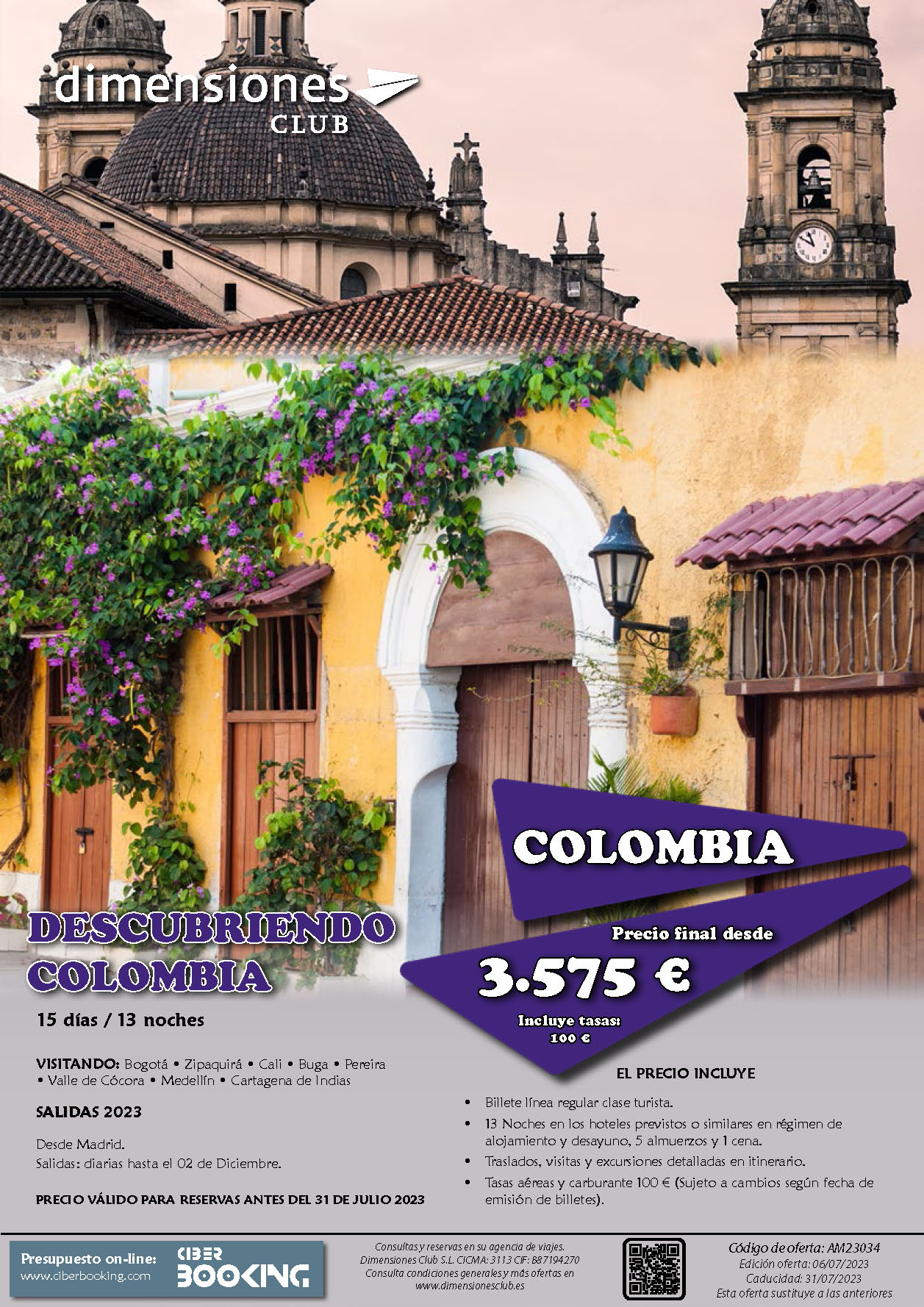 Oferta Dimensiones Club circuito Descubriendo Colombia 15 dias junio a diciembre 2023 salidas en vuelo directo desde Madrid