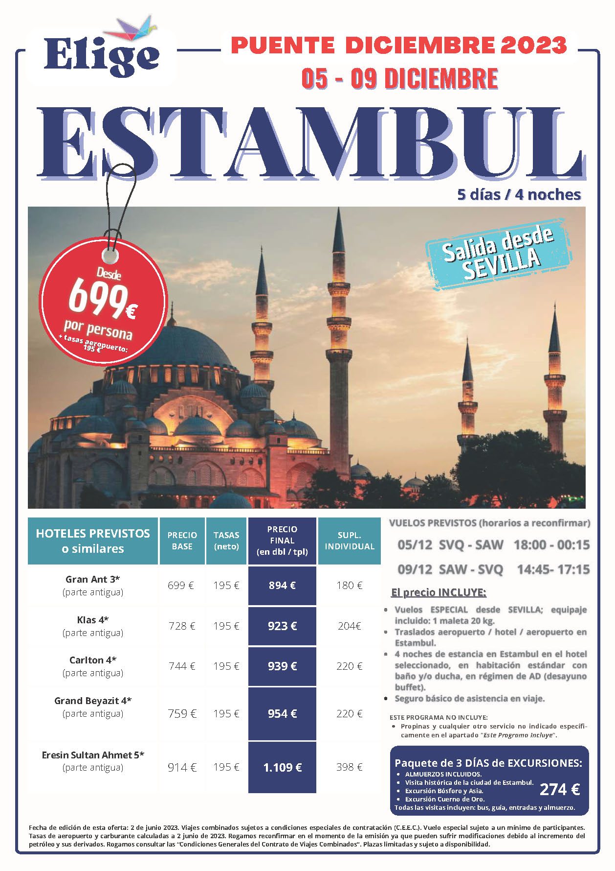 Oferta Elige tu Viaje Puente de Diciembre 2023 Turquia Estancia en Estambul 5 dias salida 5 diciembre en vuelo directo desde Sevilla