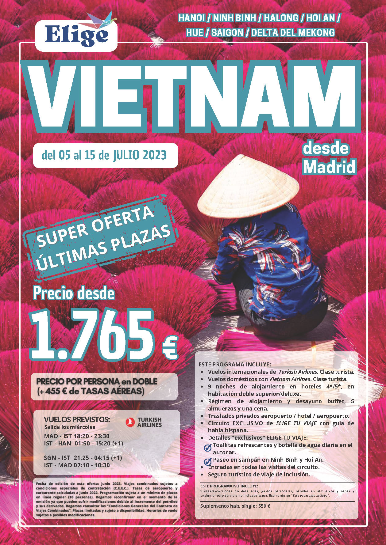 Oferta Elige tu Viaje Ultima Hora circuito Vietnam 11 dias salidas desde Madrid 5 Julio 2023 vuelos Turkish Airlines