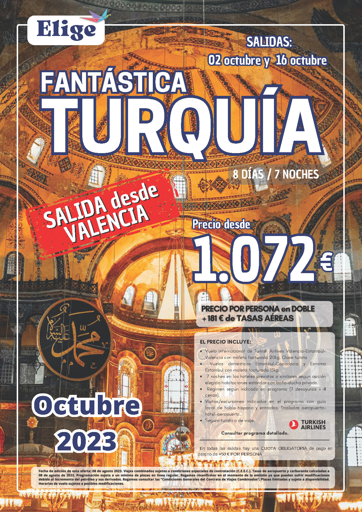 Oferta Elige tu Viaje circuito Fantastica Turquia 8 dias salidas Octubre 2023 desde Valencia vuelos Turkish Airlines