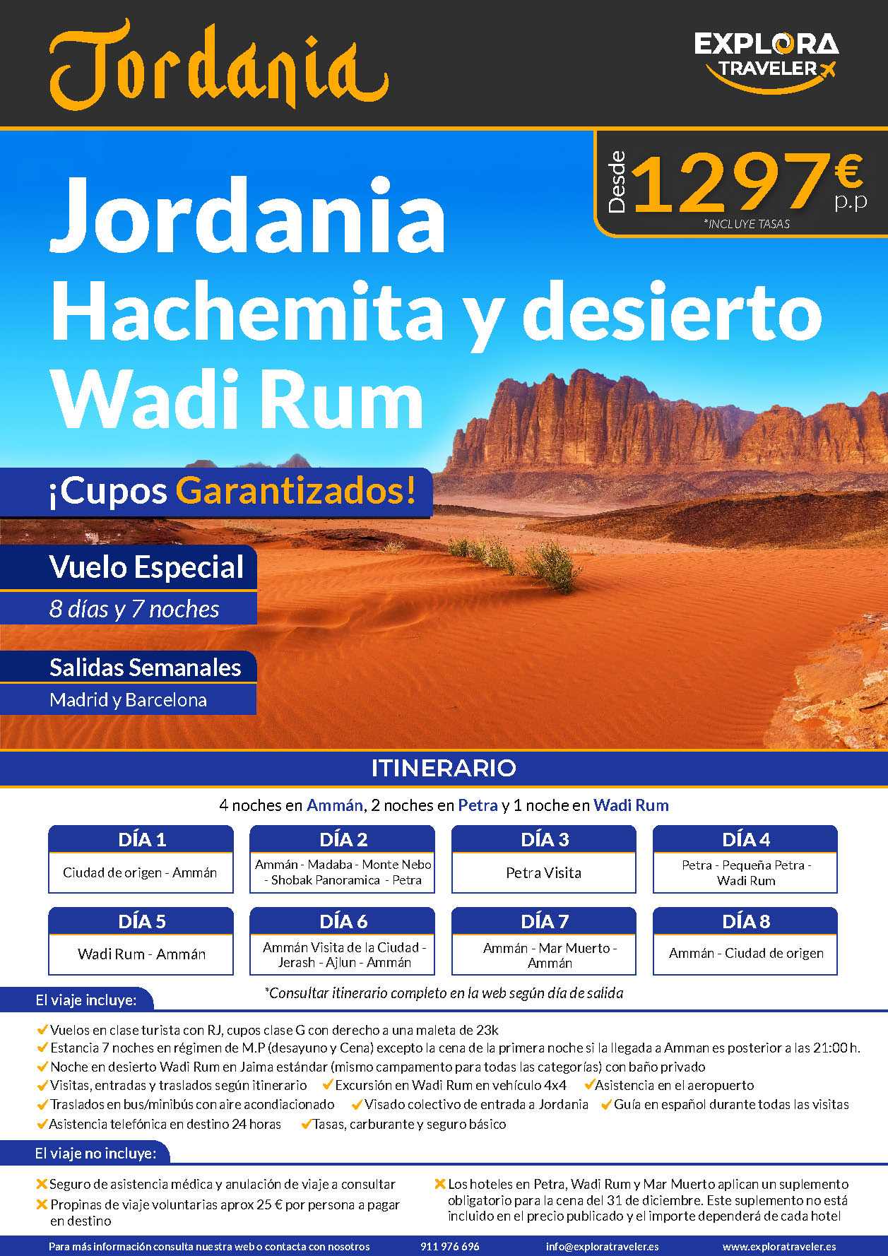 Oferta Explora Traveler Jordania Hachemita y Wadi Rum cupos 8 dias Media Pension salidas 2023 vuelo directo desde Madrid y Barcelona