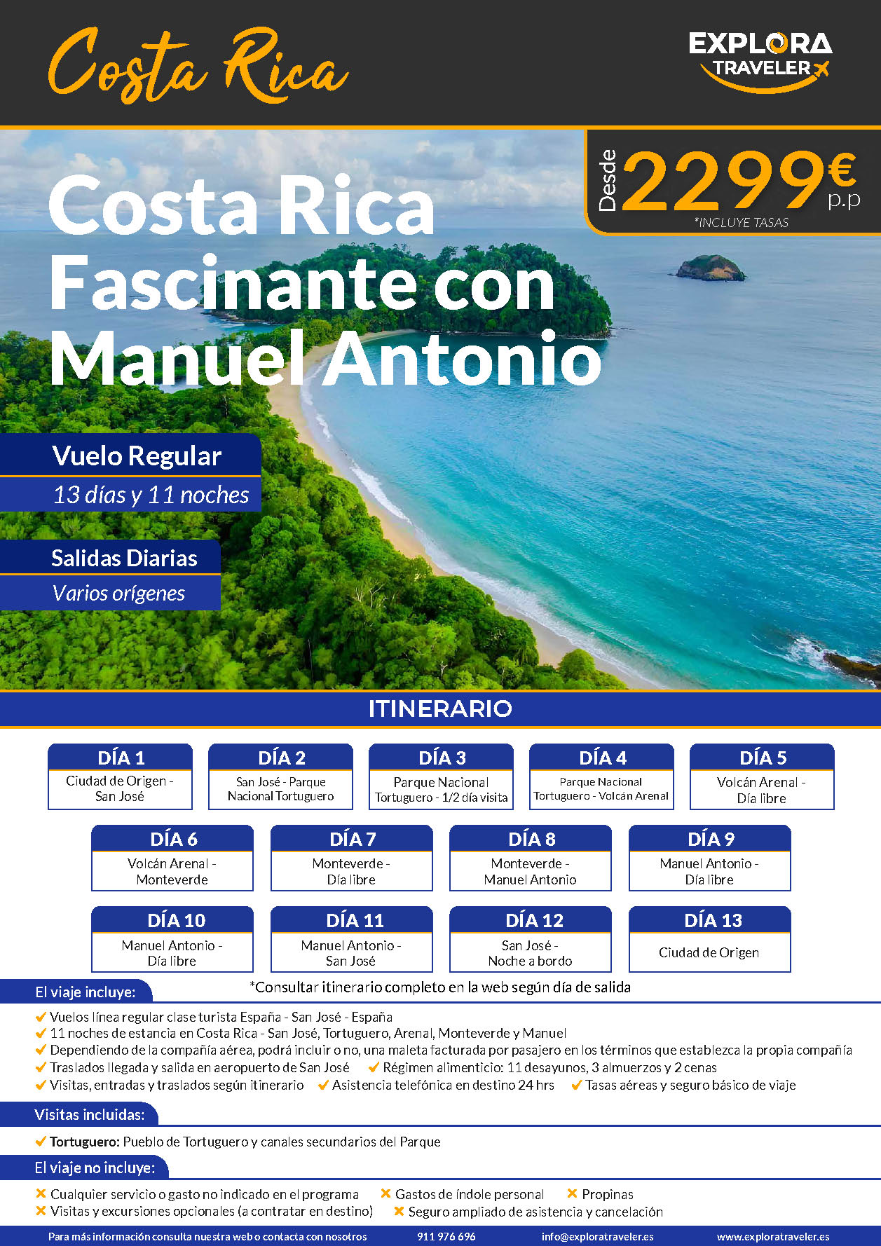 Oferta Explora Traveler circuito Costa Rica con Manuel Antonio 13 dias salidas 2024 desde Madrid Barcelona Bilbao Malaga y Valencia