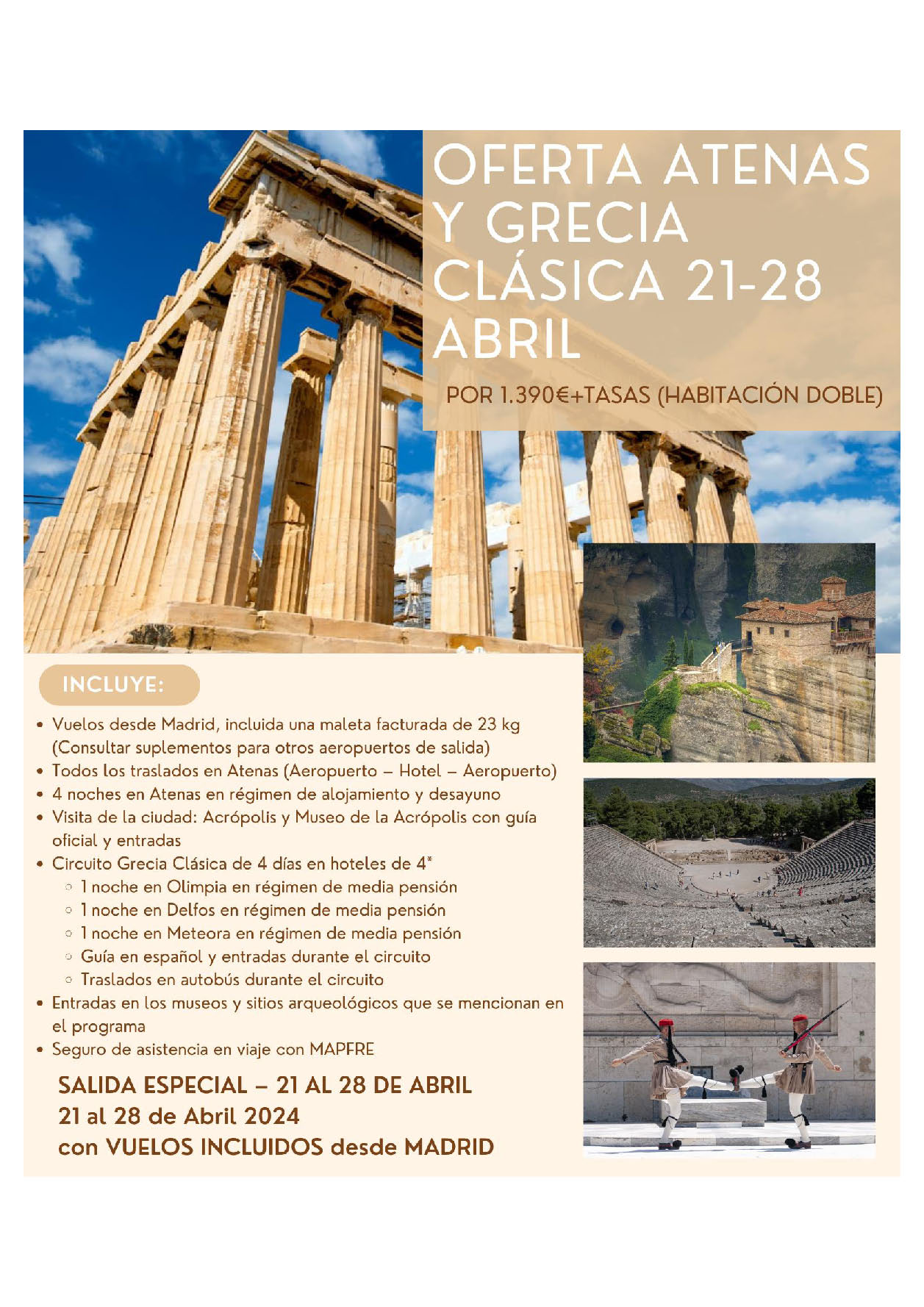 Oferta Grecia Vacaciones Ultima Hora 2024 circuito Atenas y Grecia Clasica 8 dias salida 21 Abril vuelo directo desde Madrid
