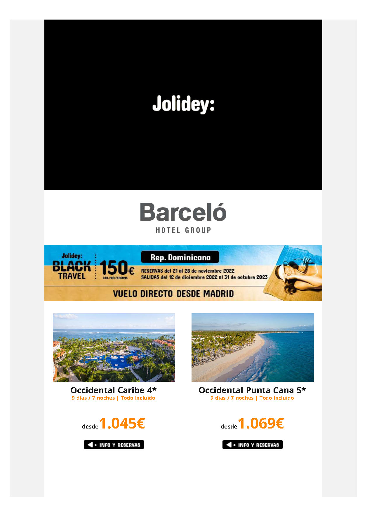 Oferta Jolidey Black Friday 2022 Caribe Cuba Riviera Maya Republica Dominicana en Hoteles Barcelo descuento 150 €