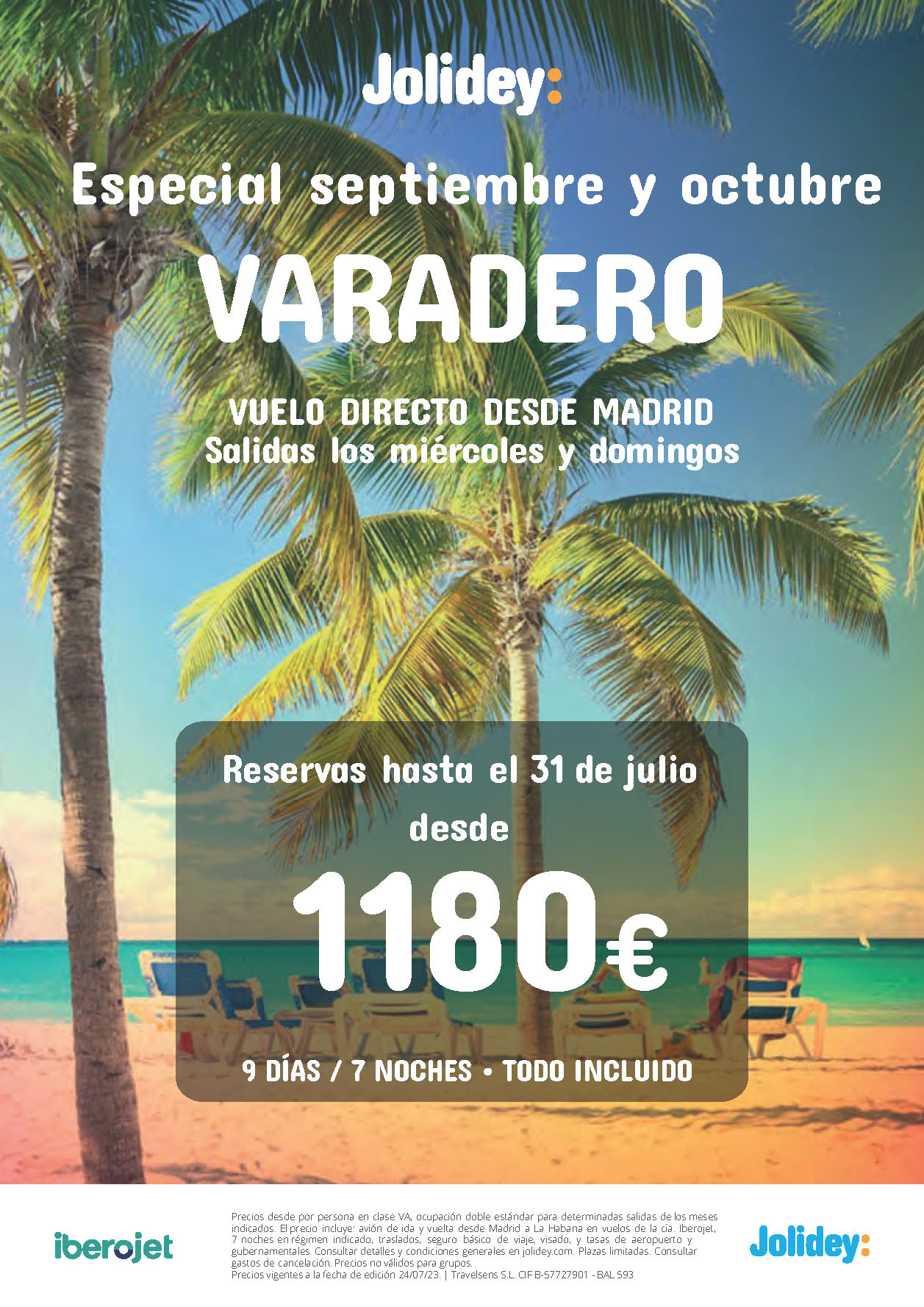 Oferta Jolidey Especial Septiembre Octubre 2023 Estancia en Varadero Cuba 9 dias Todo Incluido salidas en vuelo directo desde Madrid
