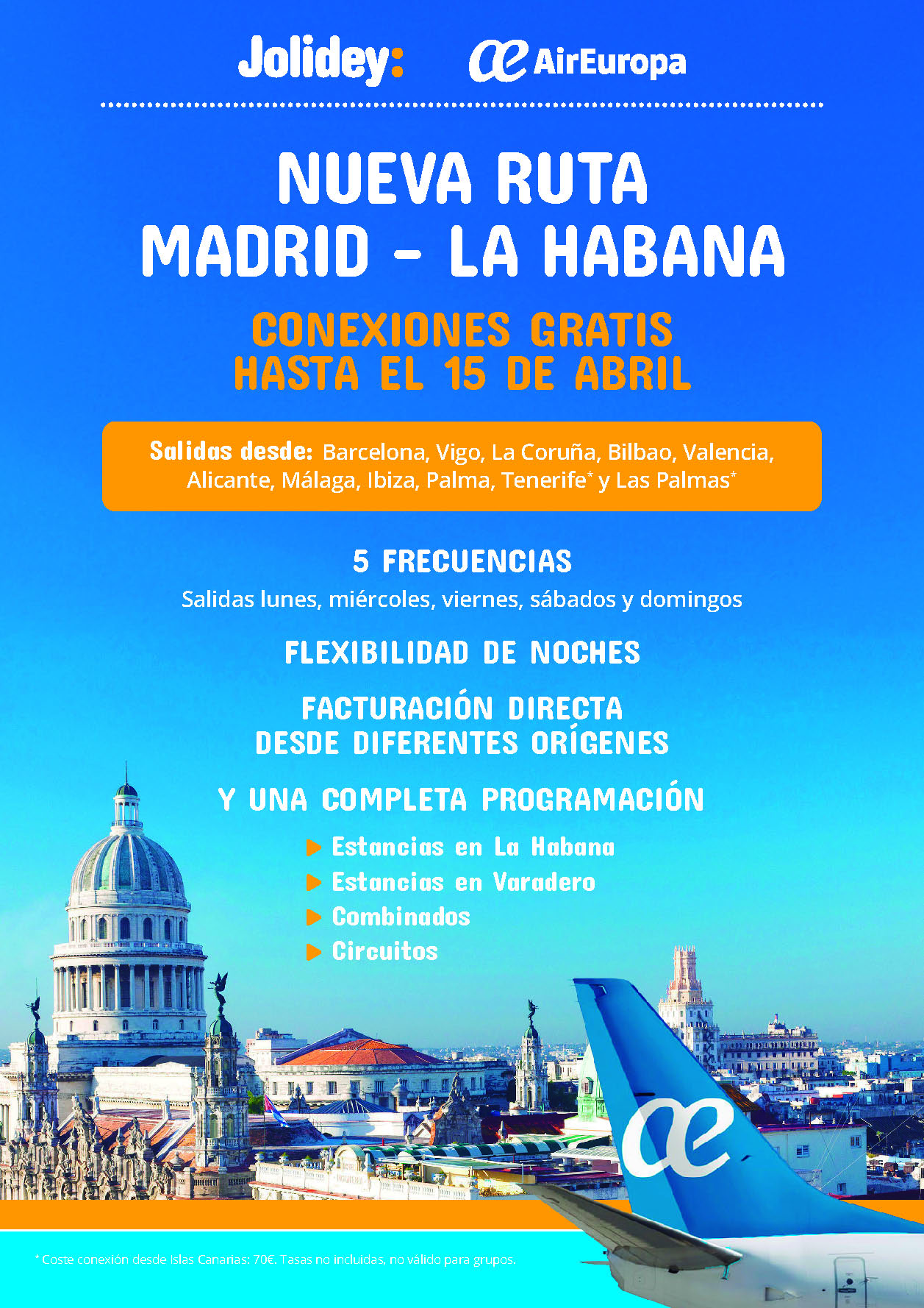 Oferta Jolidey Estancias Combinados y Circuitos Cuba 9 dias salidas 2024 facturacion directa desde Peninsula Baleares y Canarias