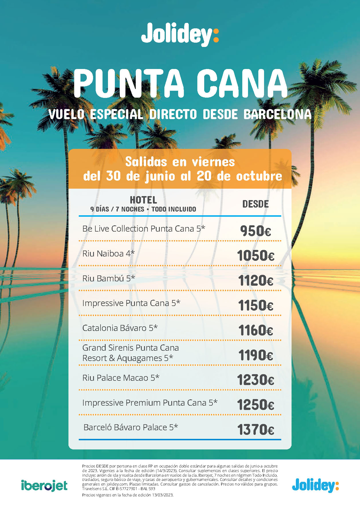 Oferta Jolidey Julio Agosto Septiembre Octubre 2023 Punta Cana 9 dias Todo Incluido salida en vuelo especial directo desde Barcelona