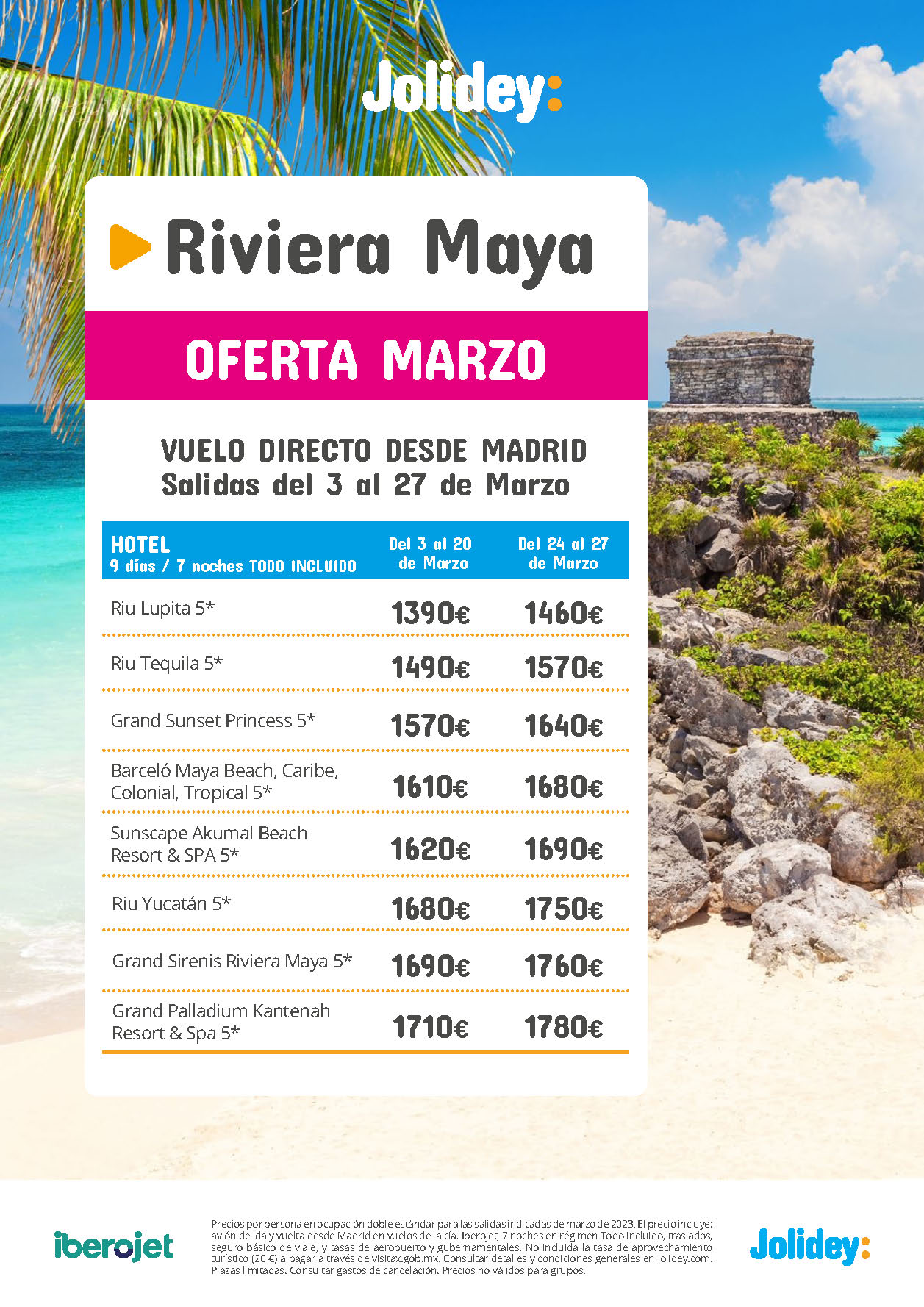 Oferta Jolidey Marzo 2023 en Riviera Maya Mexico 9 dias Todo Incluido salida en vuelo directo desde Madrid