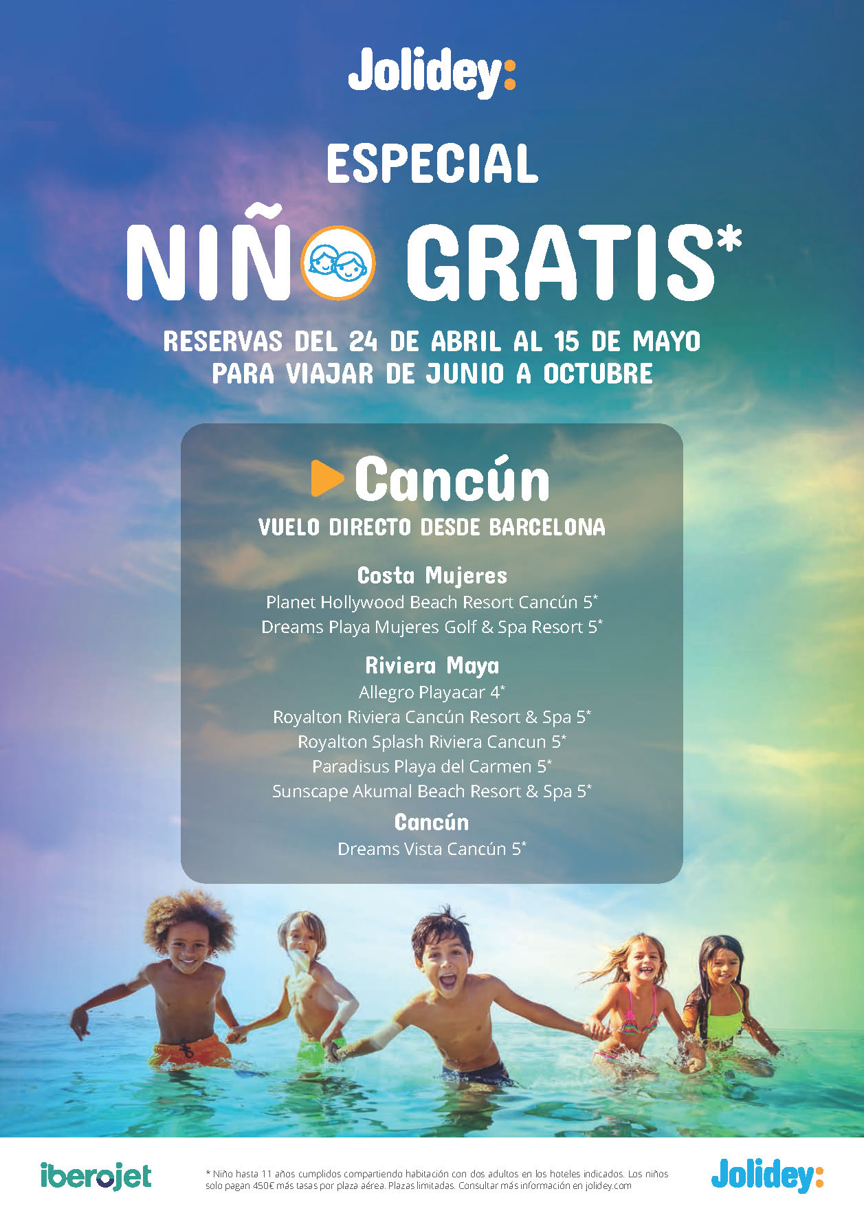 Oferta Jolidey Niños Gratis 2023 Cancun Riviera Maya Costa Mujeres 9 dias Todo Incluido salidas en vuelo directo desde Barcelona