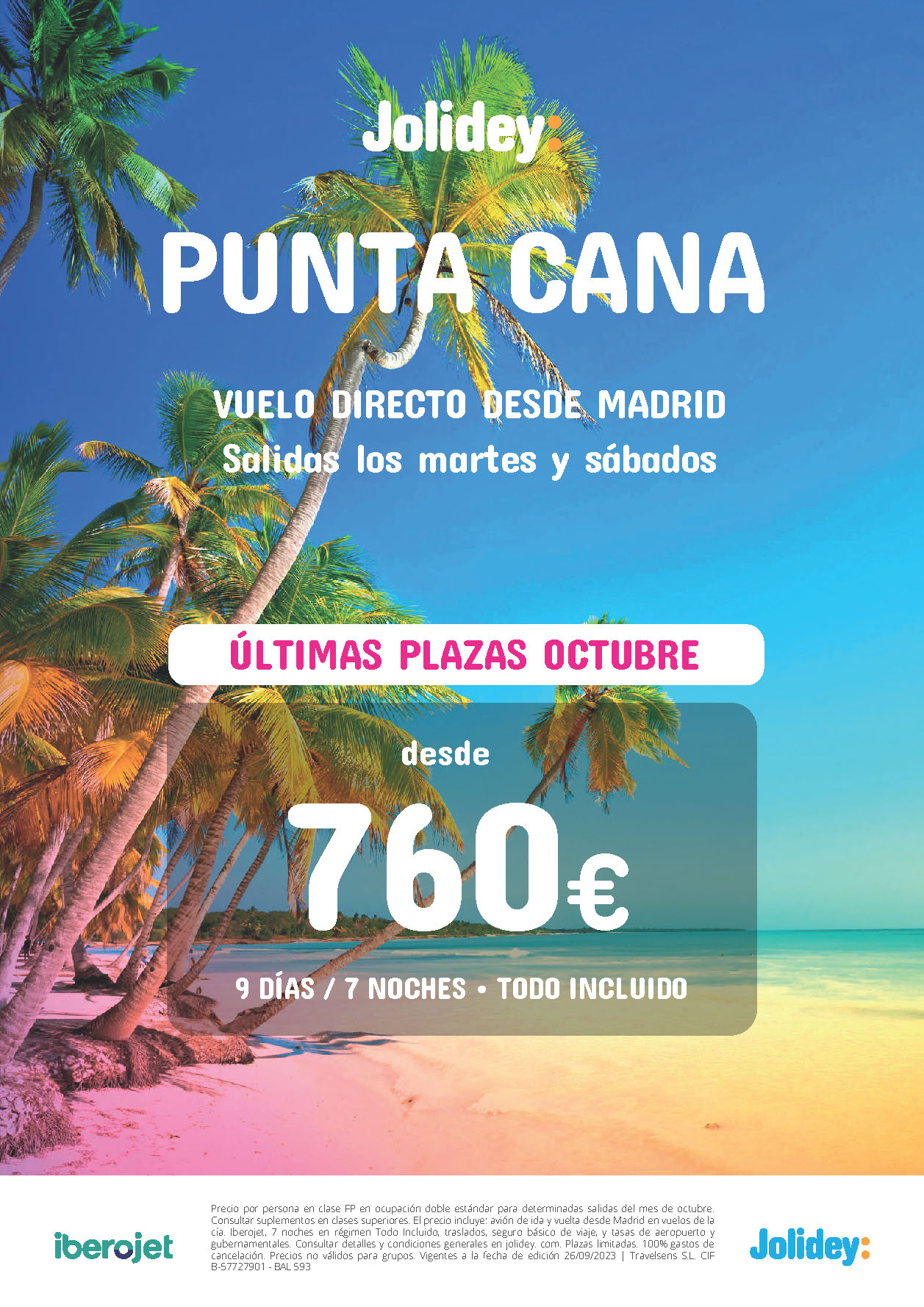 Oferta Jolidey Ultimas Plazas Octubre 2023 Estancia en Punta Cana Republica Dominicana 9 dias Todo Incluido salidas en vuelo directo desde Madrid