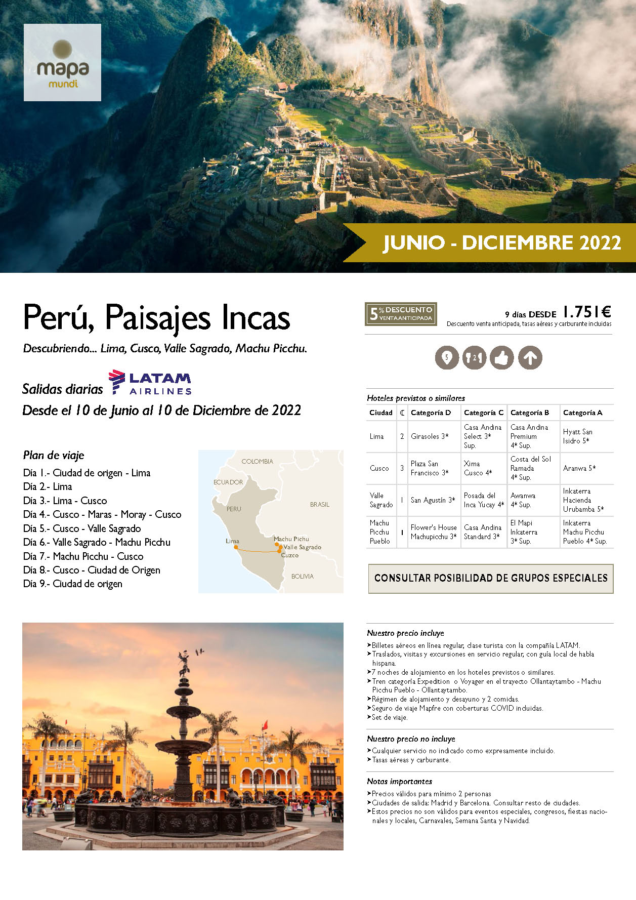Oferta Mapa Mundi Circuito Peru Paisajes Incas 9 dias salidas Junio a Diciembre 2022 desde Madrid y Barcelona vuelos Latam