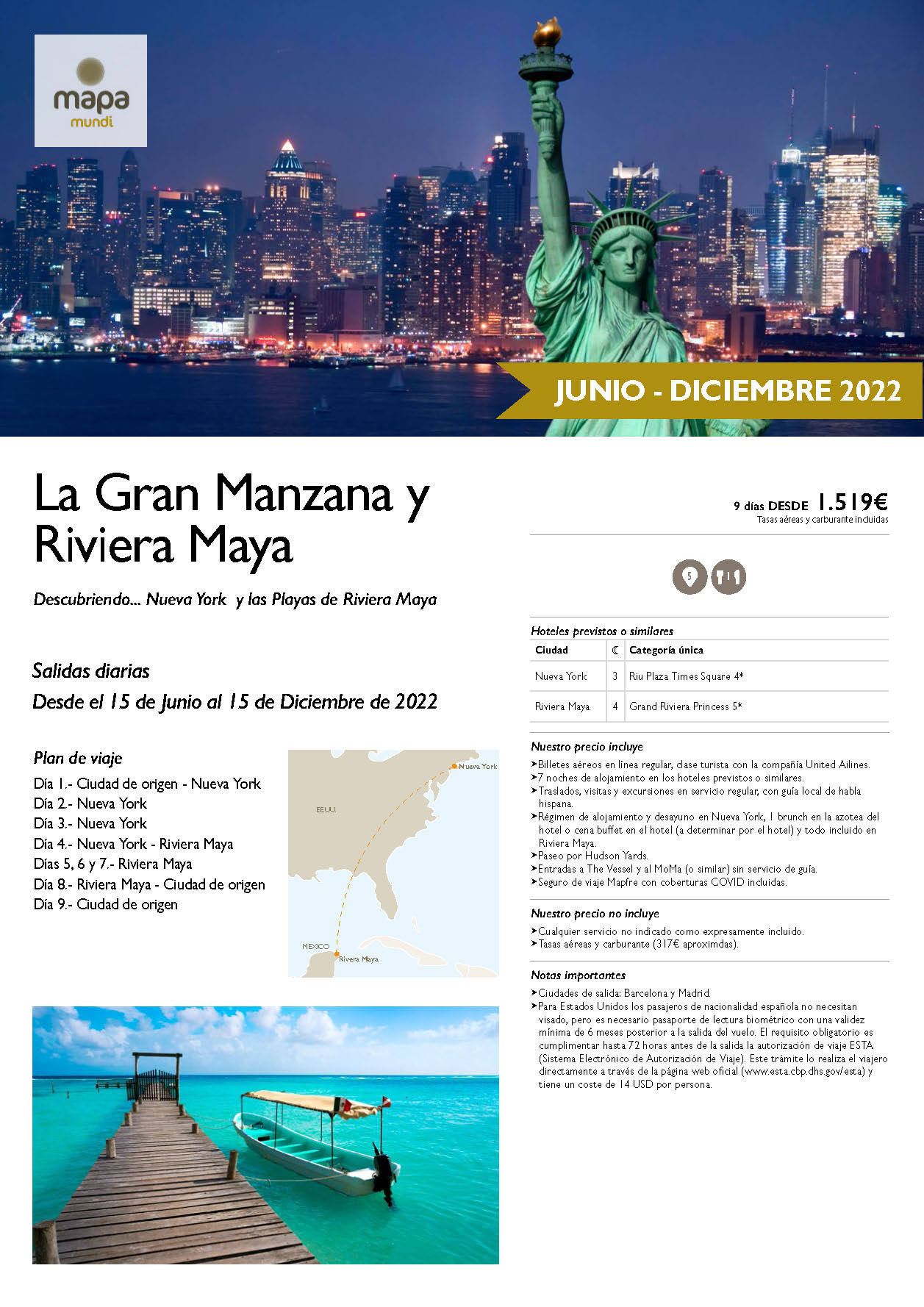 Oferta Mapa Mundi Combinado La Gran Manzana y Riviera Maya 9 dias salidas Mayo a Diciembre 2022 desde Madrid y Barcelona vuelos United Airlines