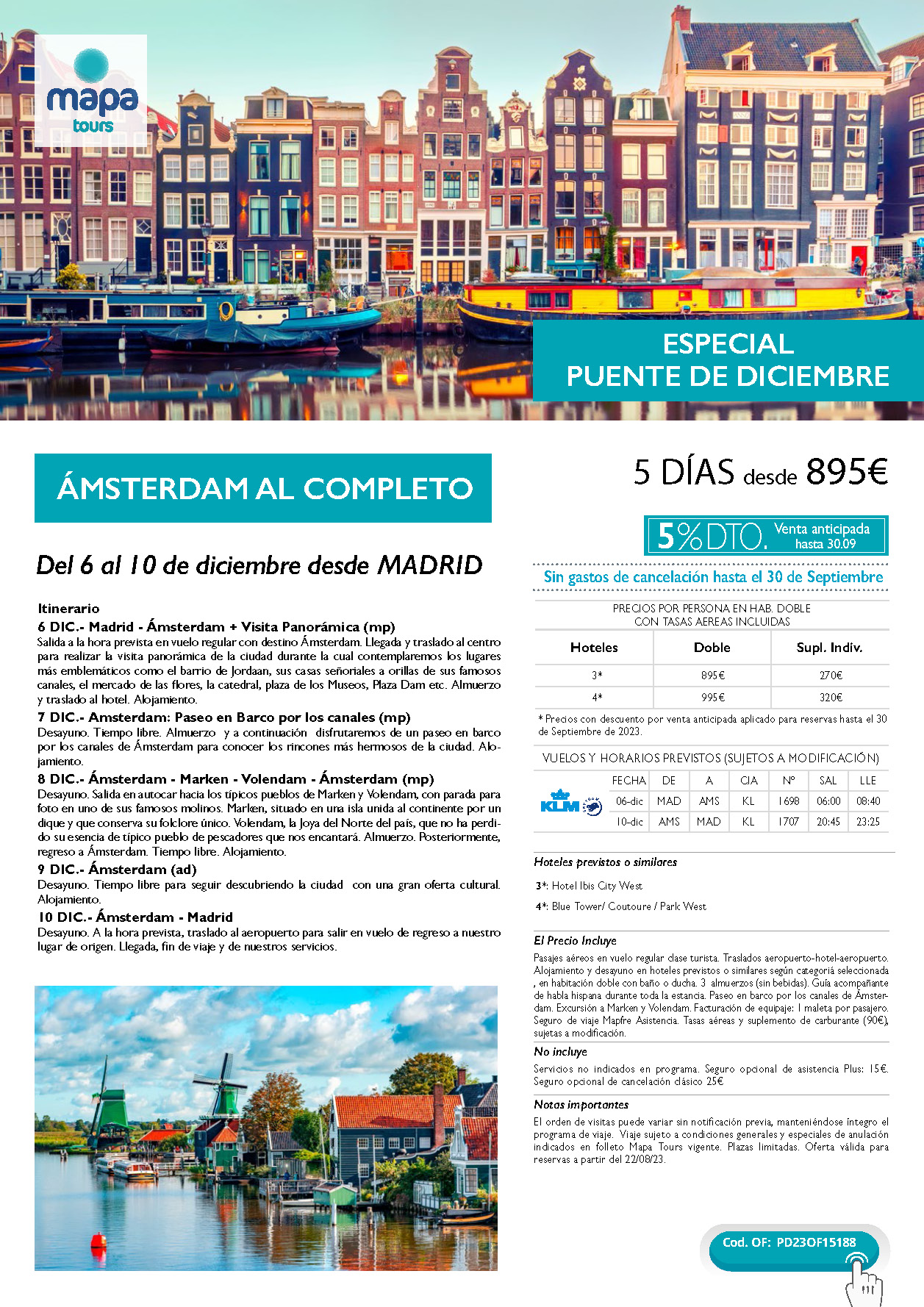 Oferta Mapa Tours Puente de Diciembre 2023 Amsterdam al Completo 5 dias salida 6 de diciembre en vuelo directo desde Madrid