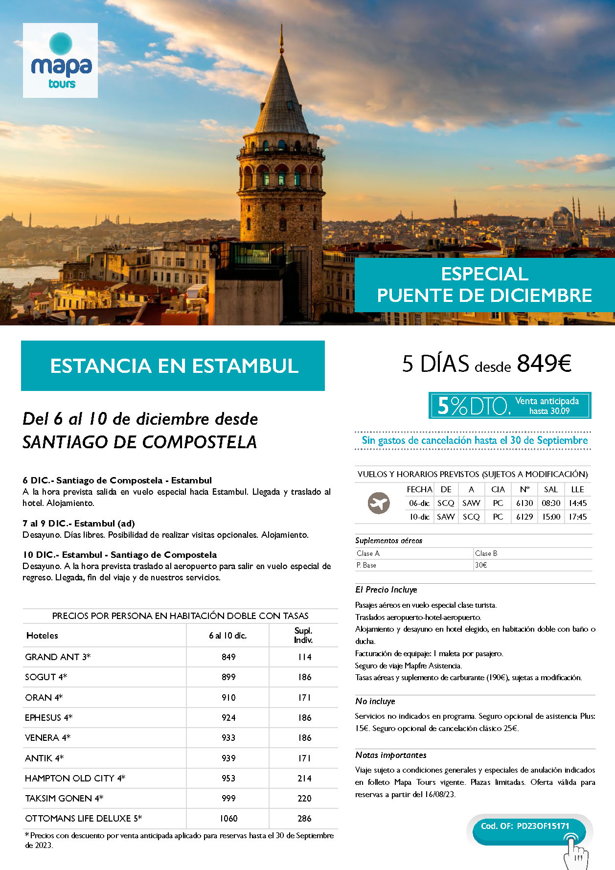 Oferta Mapa Tours Puente de Diciembre 2023 Estancia en Estambul 5 dias salida 6 diciembre en vuelo especial directo desde Santiago de Compostela