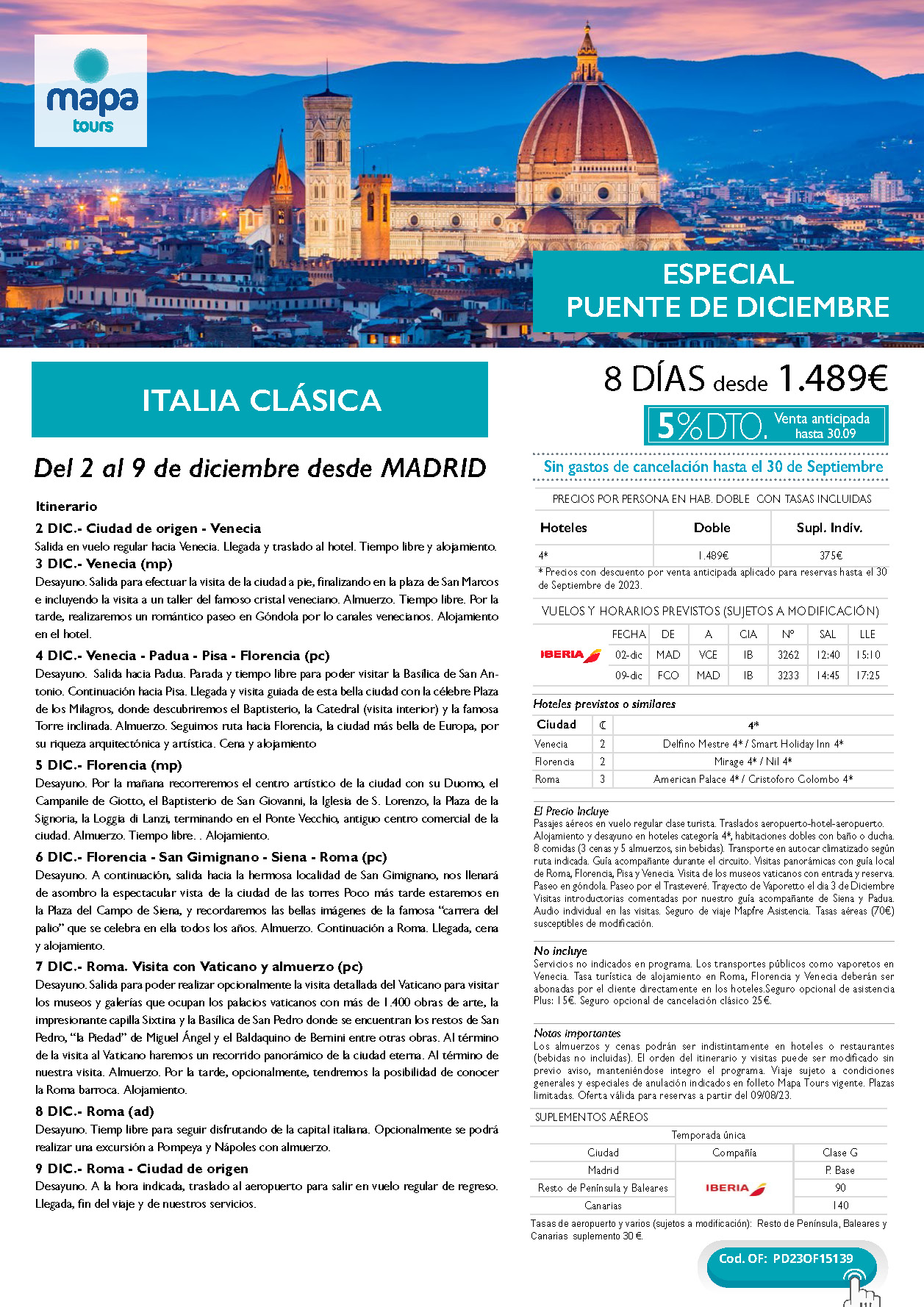 Oferta Mapa Tours Puente de Diciembre 2023 circuito Italia Clasica 8 dias salida 2 de diciembre en vuelo directo desde Madrid