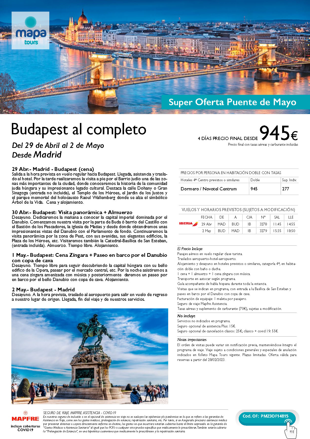 Oferta Mapa Tours Puente de Mayo 2023 Budapest al completo 4 dias salida 29 abril en vuelo directo desde Madrid