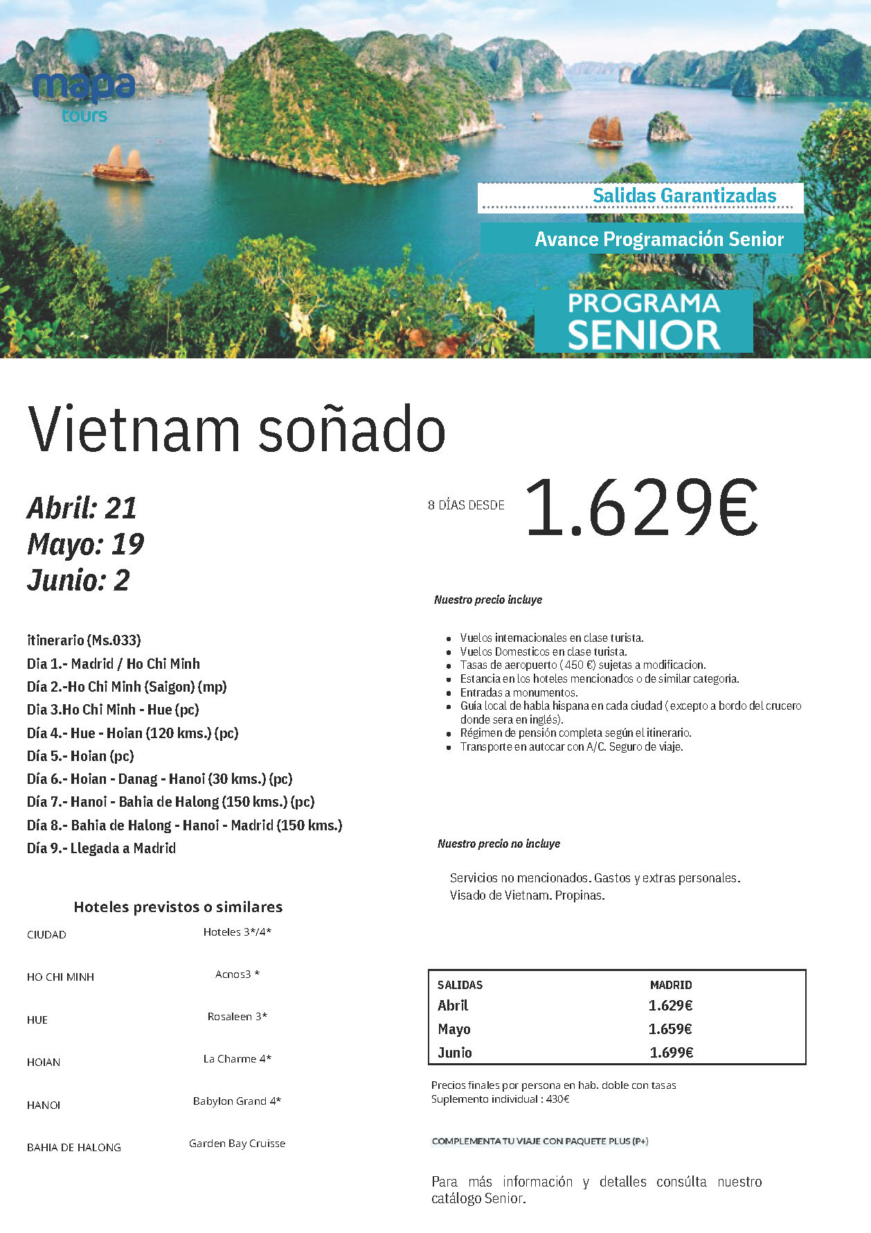 Oferta Mapa Tours Senior circuito Vietnam 8 dias pension completa salidas Abril Mayo Junio 2024 desde Madrid