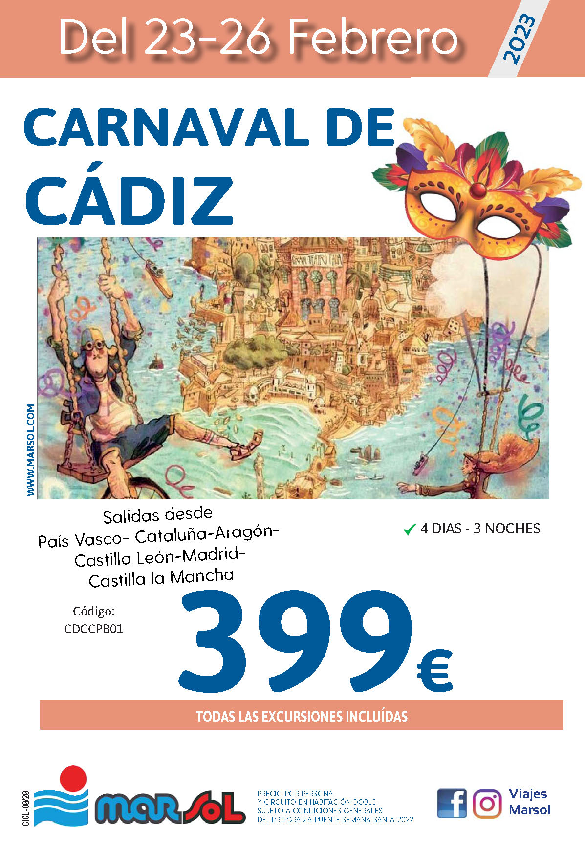 Oferta Marsol Carnaval de Cadiz 2023 4 dias salidas desde Cataluña Aragon Pais Vasco Castilla y Leon Castilla La Mancha y Madrid
