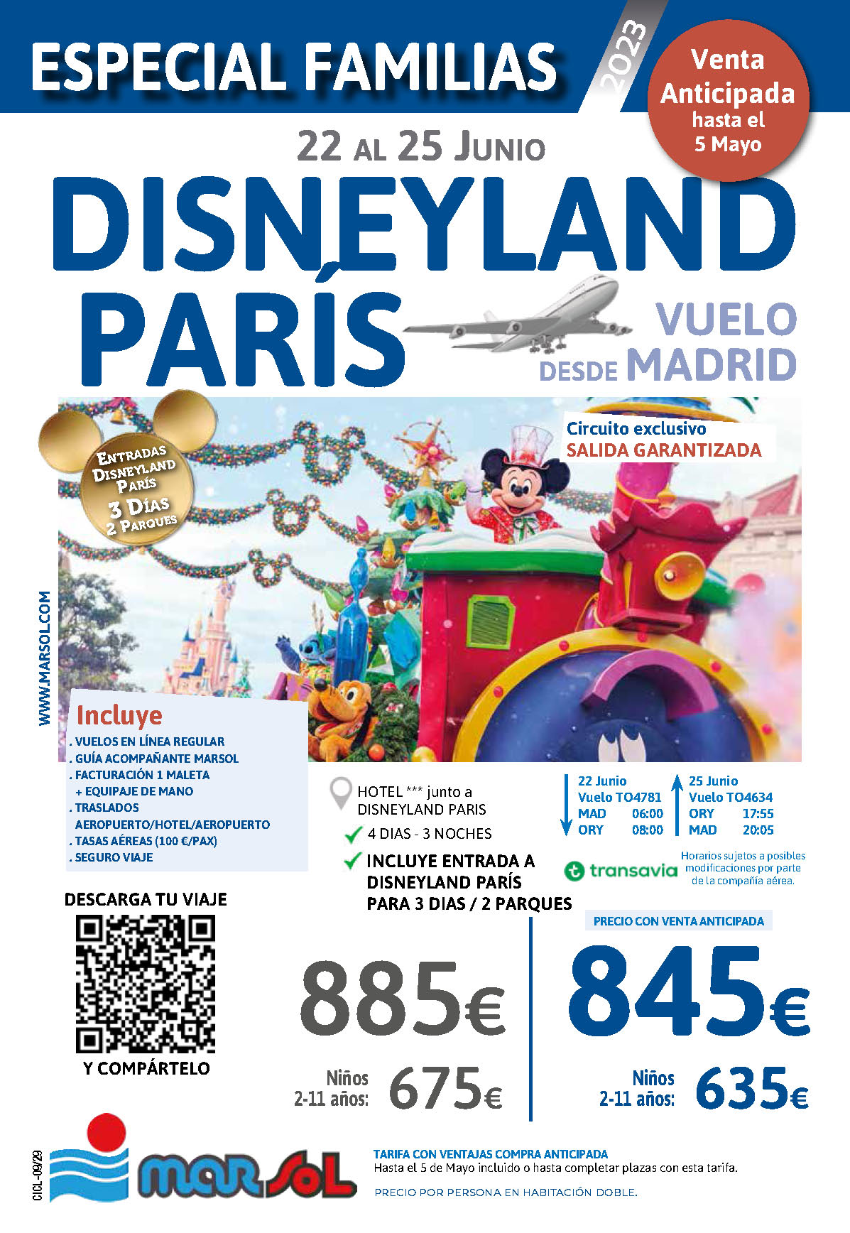 Oferta Marsol Especial Familias 2023 Disneyland Paris 4 dias salida 22 de junio en vuelo directo desde Madrid con entradas 3 dias
