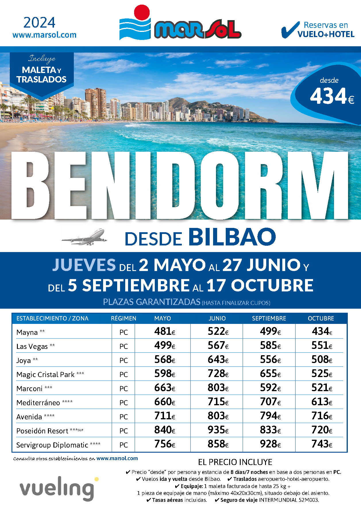 Oferta Marsol Estancia en Benidorm Vuelo Hotel PC Traslados salidas Mayo Junio Septiembre Octubre 2024 vuelo directo desde Bilbao