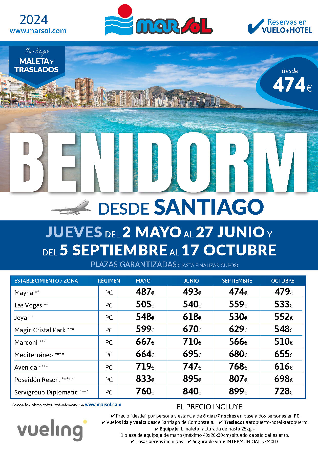 Oferta Marsol Estancia en Benidorm Vuelo Hotel PC Traslados salidas Mayo Junio Septiembre Octubre 2024 vuelo directo desde Santiago