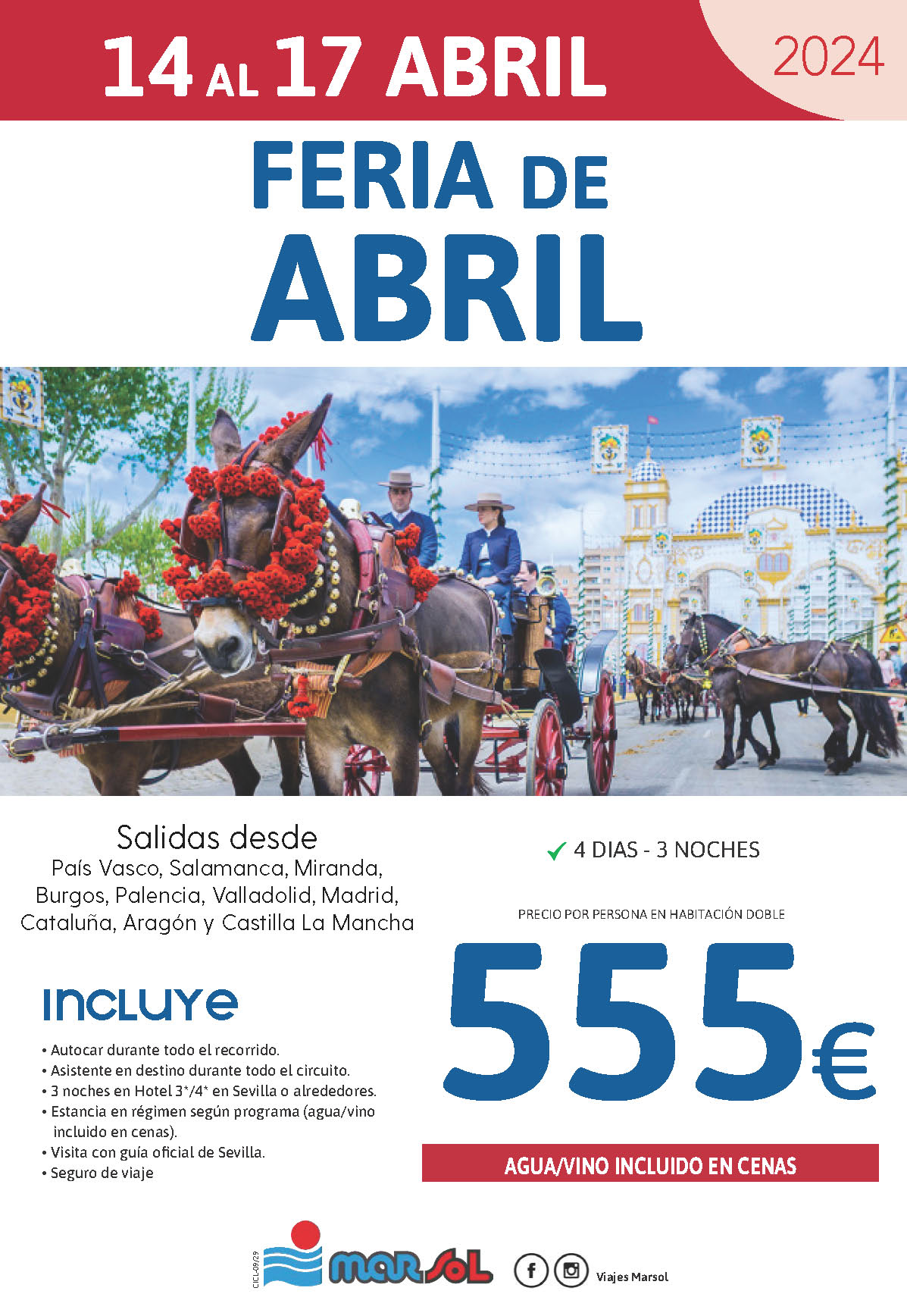 Oferta Marsol Feria de Abril 2024 4 dias salidas 14 abril desde el Norte de España
