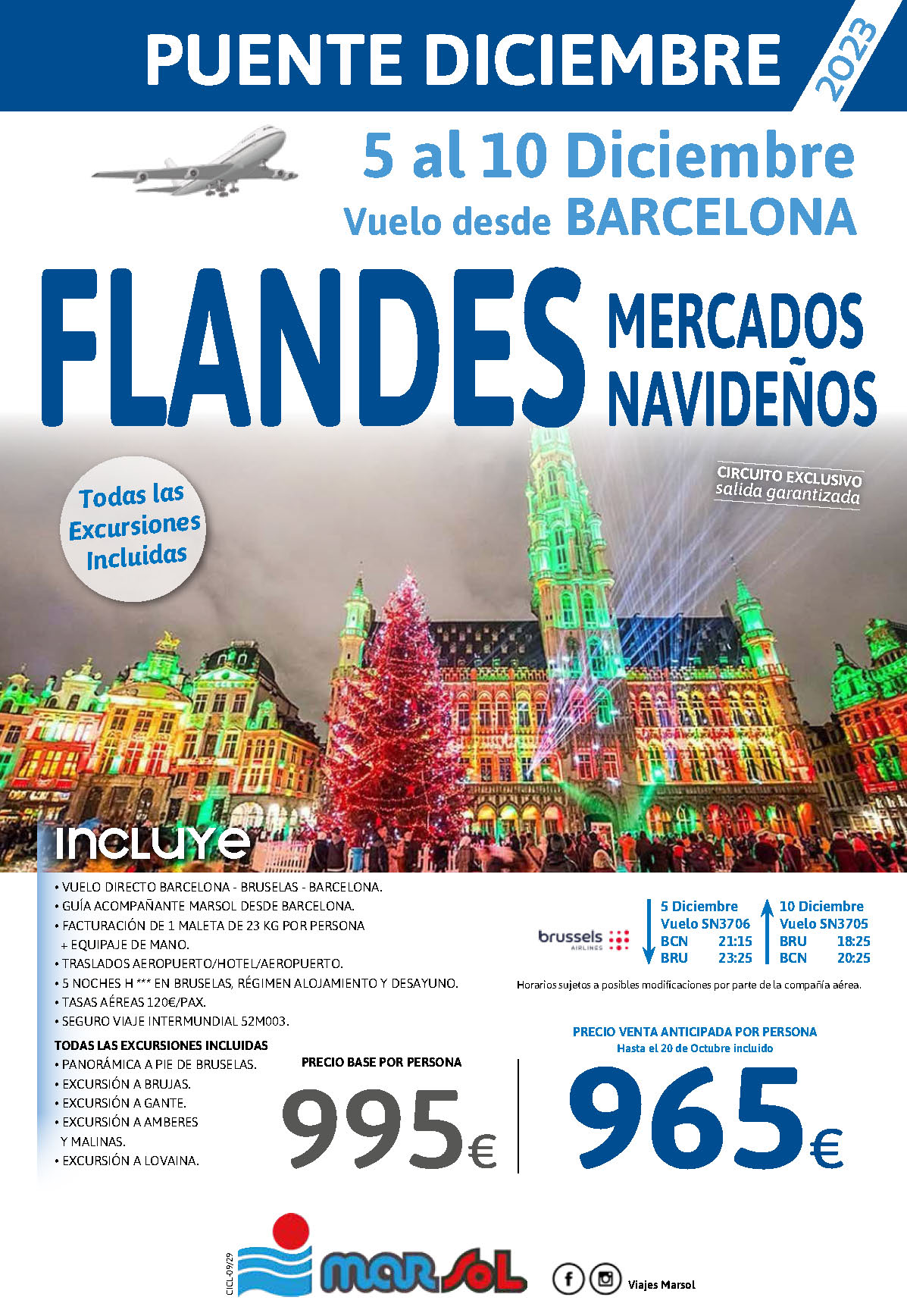 Oferta Marsol Puente de Diciembre 2023 Mercados de Navidad en Flandes 6 dias salida 5 diciembre vuelo directo desde Barcelona