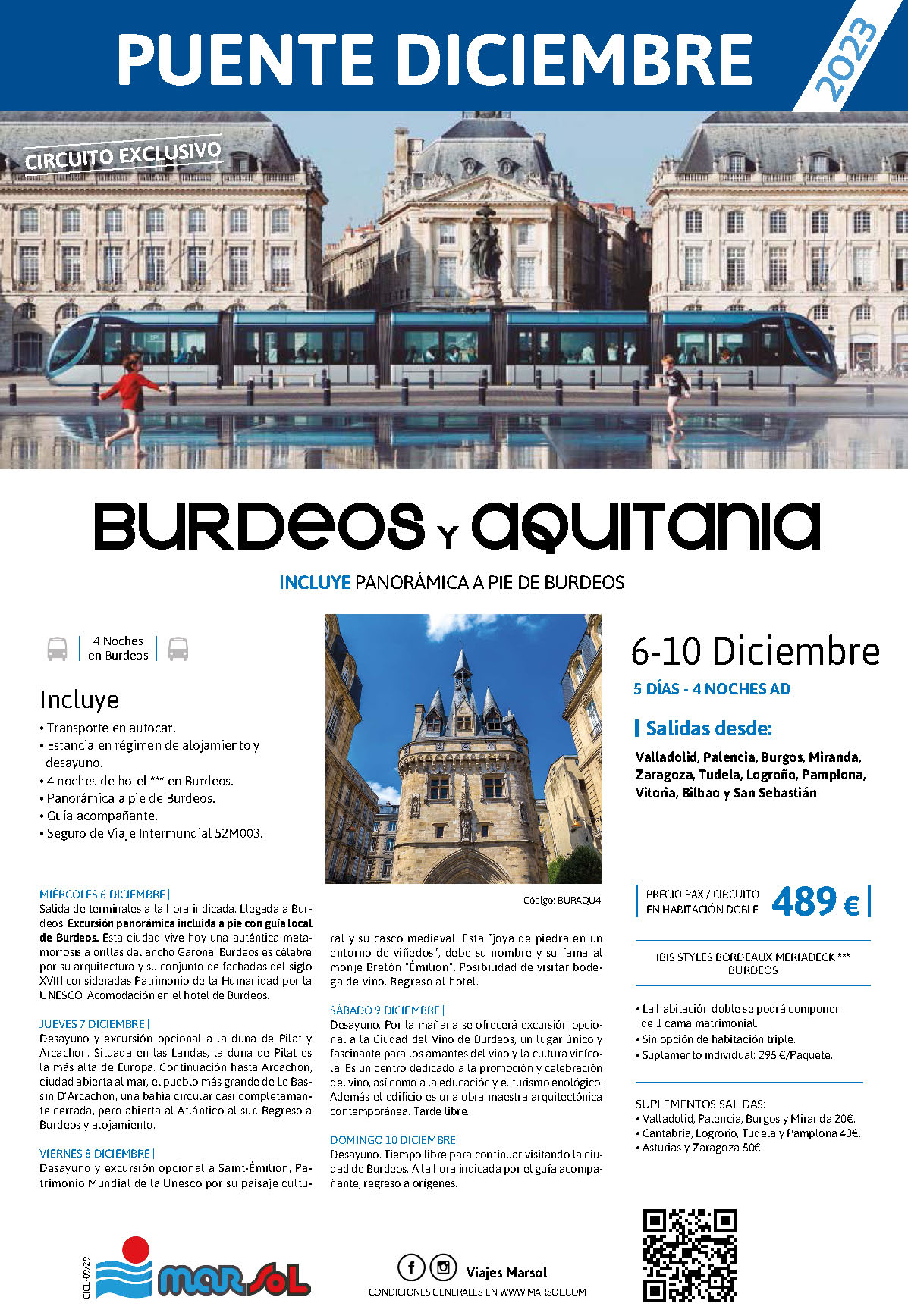 Oferta Marsol Puente de Diciembre 2023 circuito Burdeos y Aquitania 5 dias salida 6 diciembre en autocar desde Norte de España