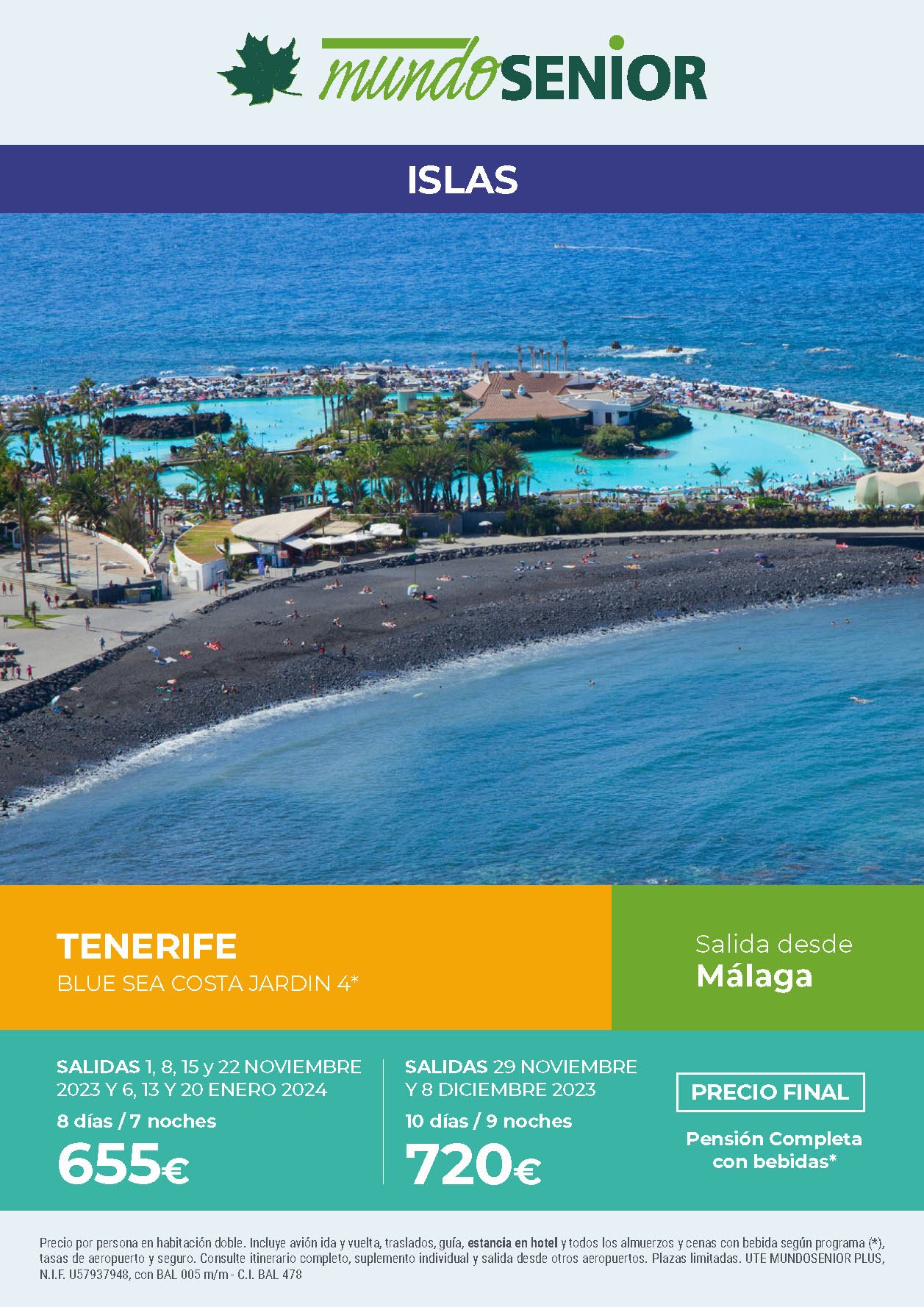 Oferta Mundo Senior Estancia en Tenerife 8 dias hotel 4 estrellas pension completa salidas noviembre diciembre 2023 enero 2024 desde Malaga