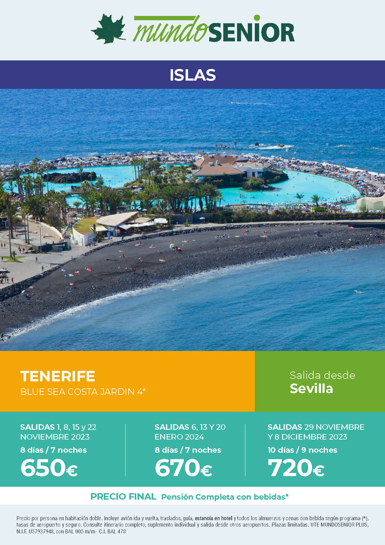 Oferta Mundo Senior Estancia en Tenerife 8 dias hotel 4 estrellas pension completa salidas noviembre diciembre 2023 enero 2024 desde Sevilla
