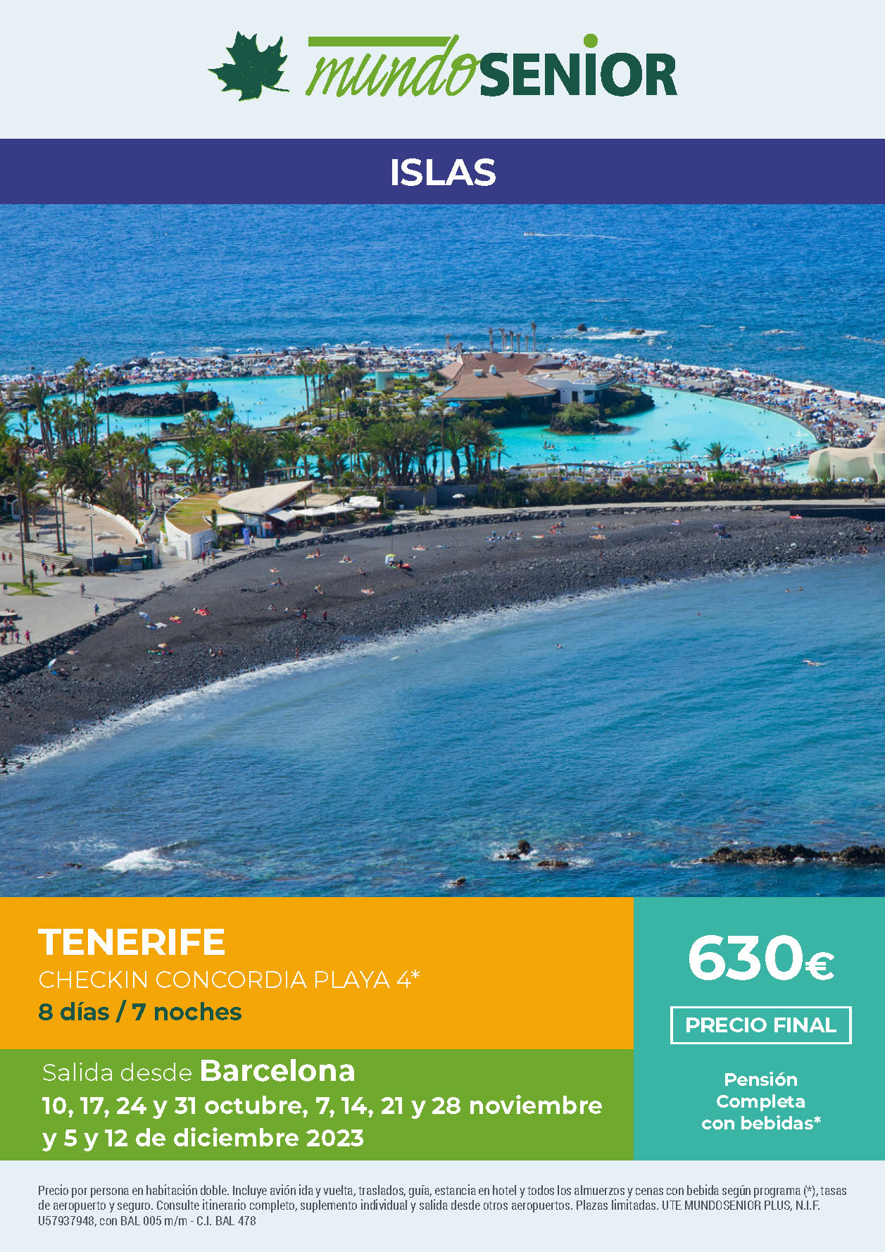 Oferta Mundo Senior Estancia en Tenerife 8 dias hotel 4 estrellas pension completa salidas octubre noviembre y diciembre 2023 desde Barcelona