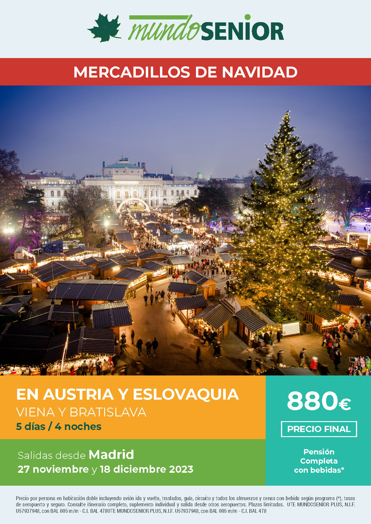 Oferta Mundo Senior Mercadillos de Navidad en Viena y Bratislava Pension Completa 5 dias salidas noviembre y diciembre 2023 desde Madrid